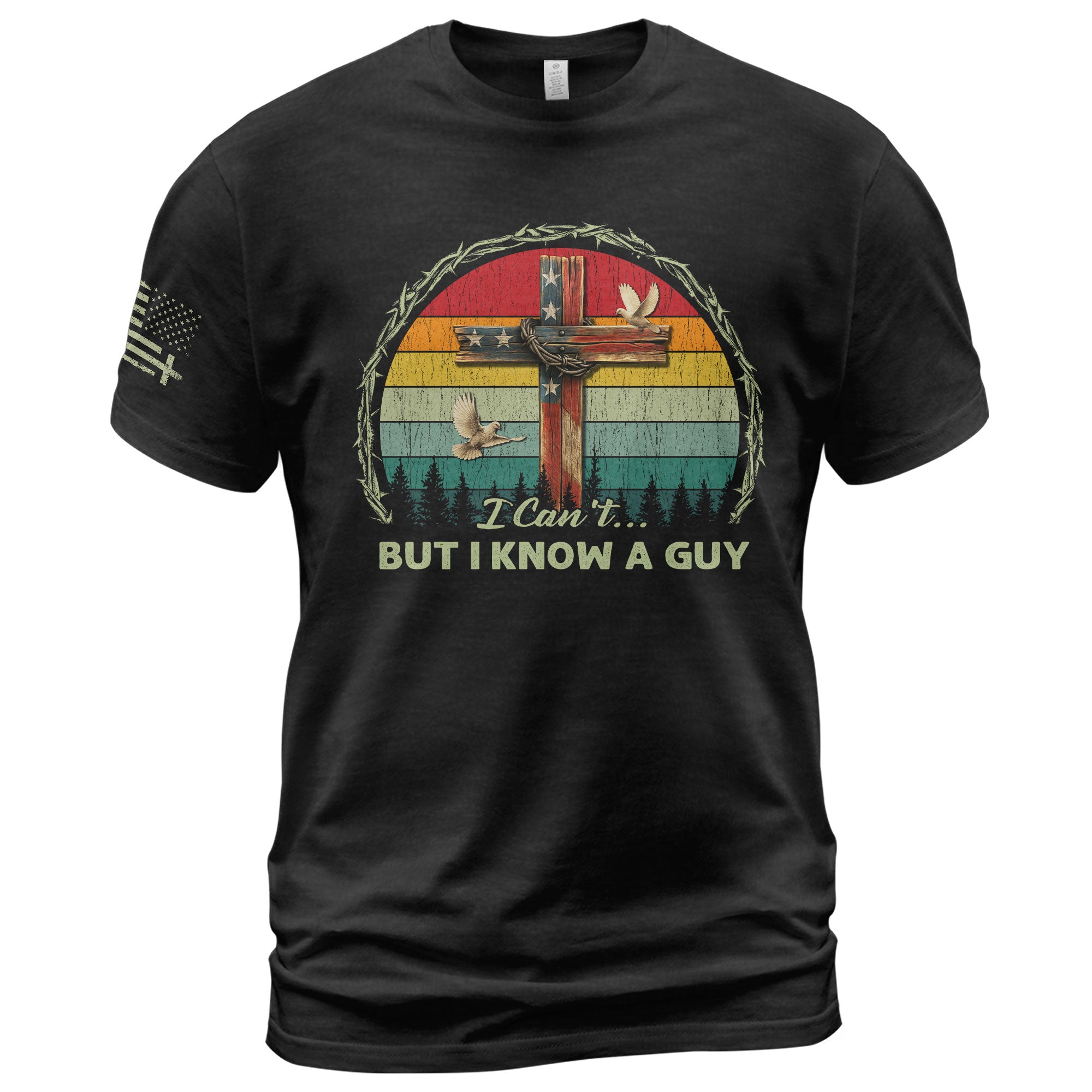 I Can’t But I Know A Guy Retro Cross T-Shirt