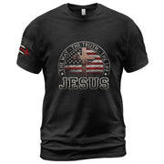 The Way. The Truth. The Life. Jesus T-Shirt