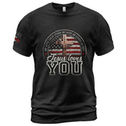 Jesus Loves You T-Shirt – American Flag Cross & 1 John 4:19 Verse - Rust Field Wear