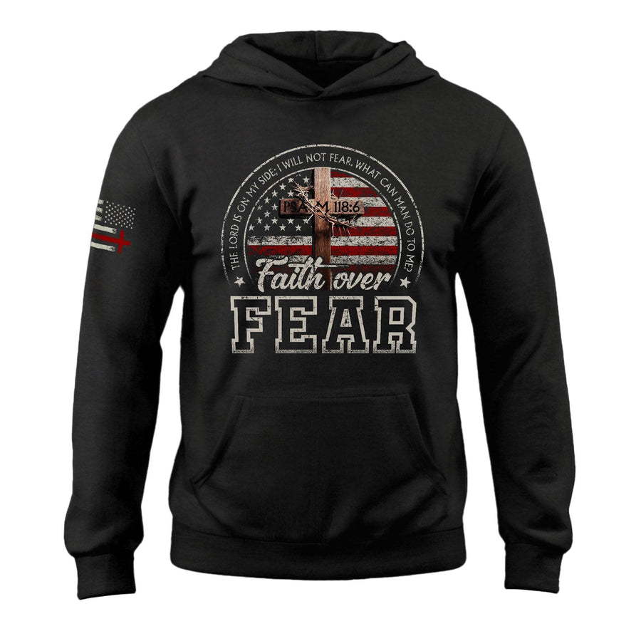 Faith Over Fear Hoodie – Psalm 118:6 Cross & American Flag
