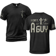 I Can’t But I Know A Guy Cross & Dove Christian T-Shirt