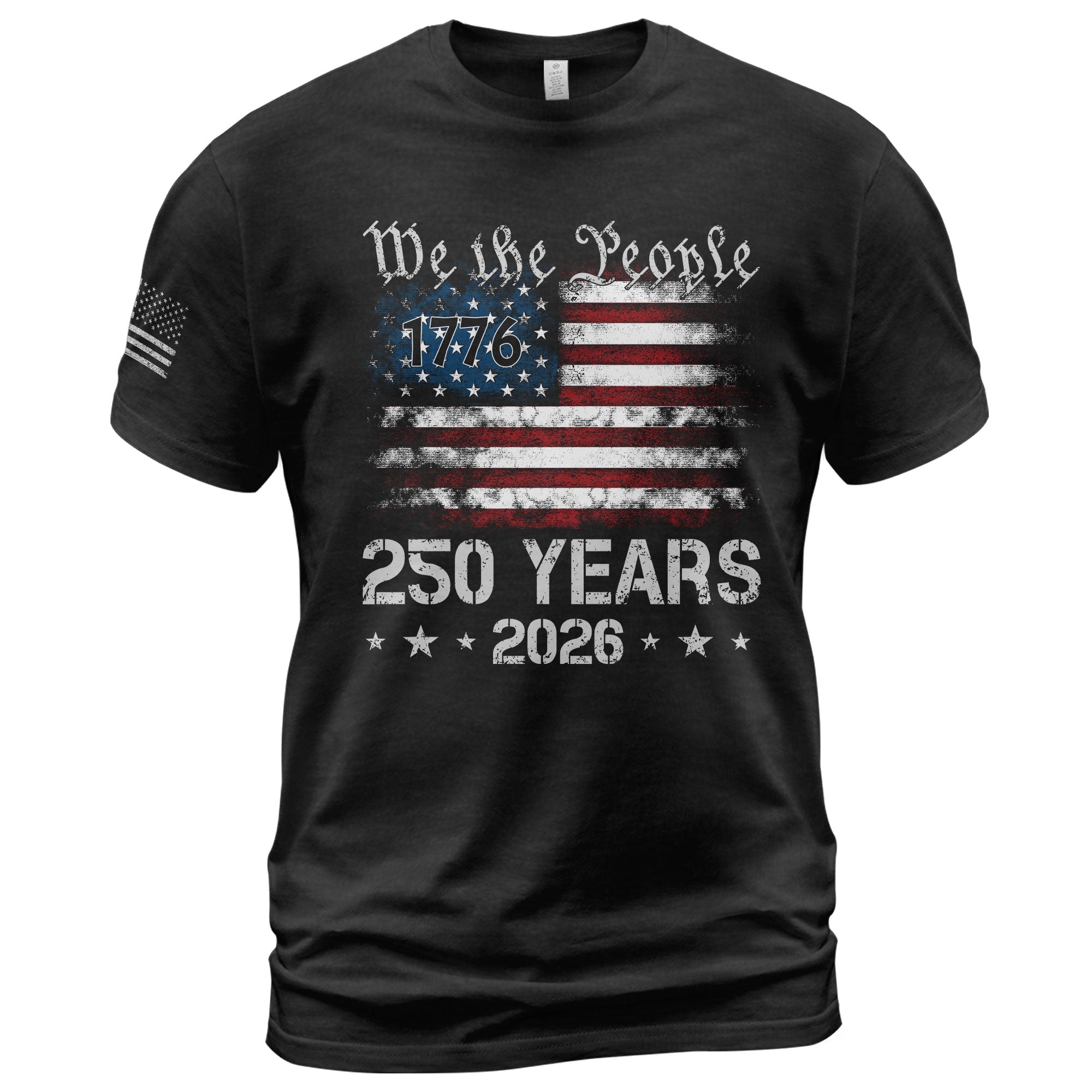 We The People 250 Years Shirt – USA Flag Independence 1776–2026 Tee