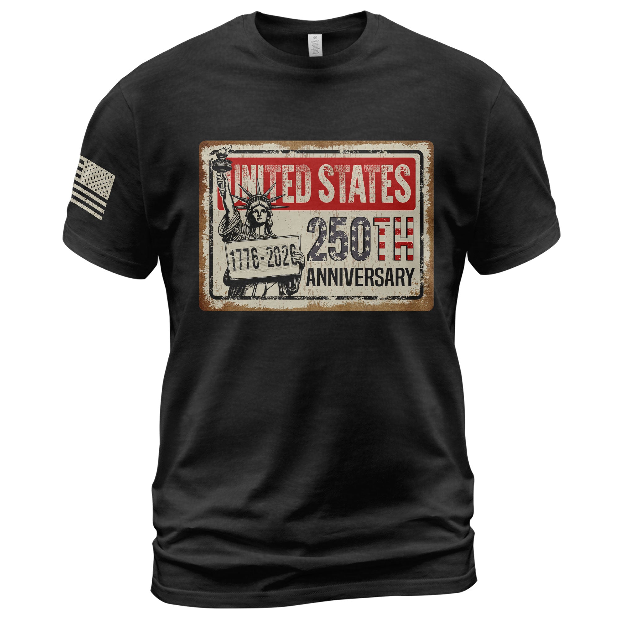 United States 250th Anniversary 250 Years Vintage Sign Shirt Lady Liberty Patriotic