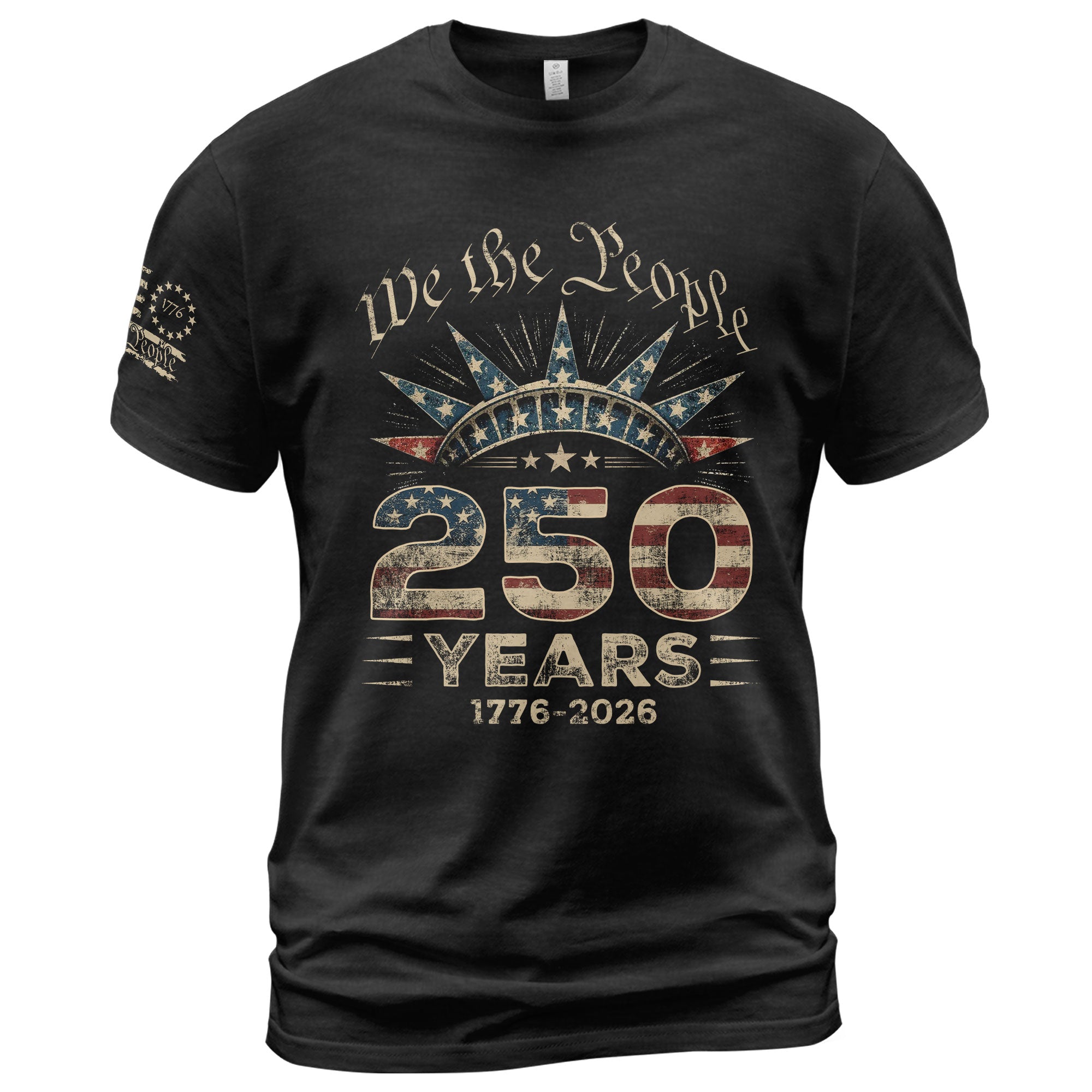 USA 250th Anniversary Shirt 1776-2026 We The People Liberty Crown Patriotic