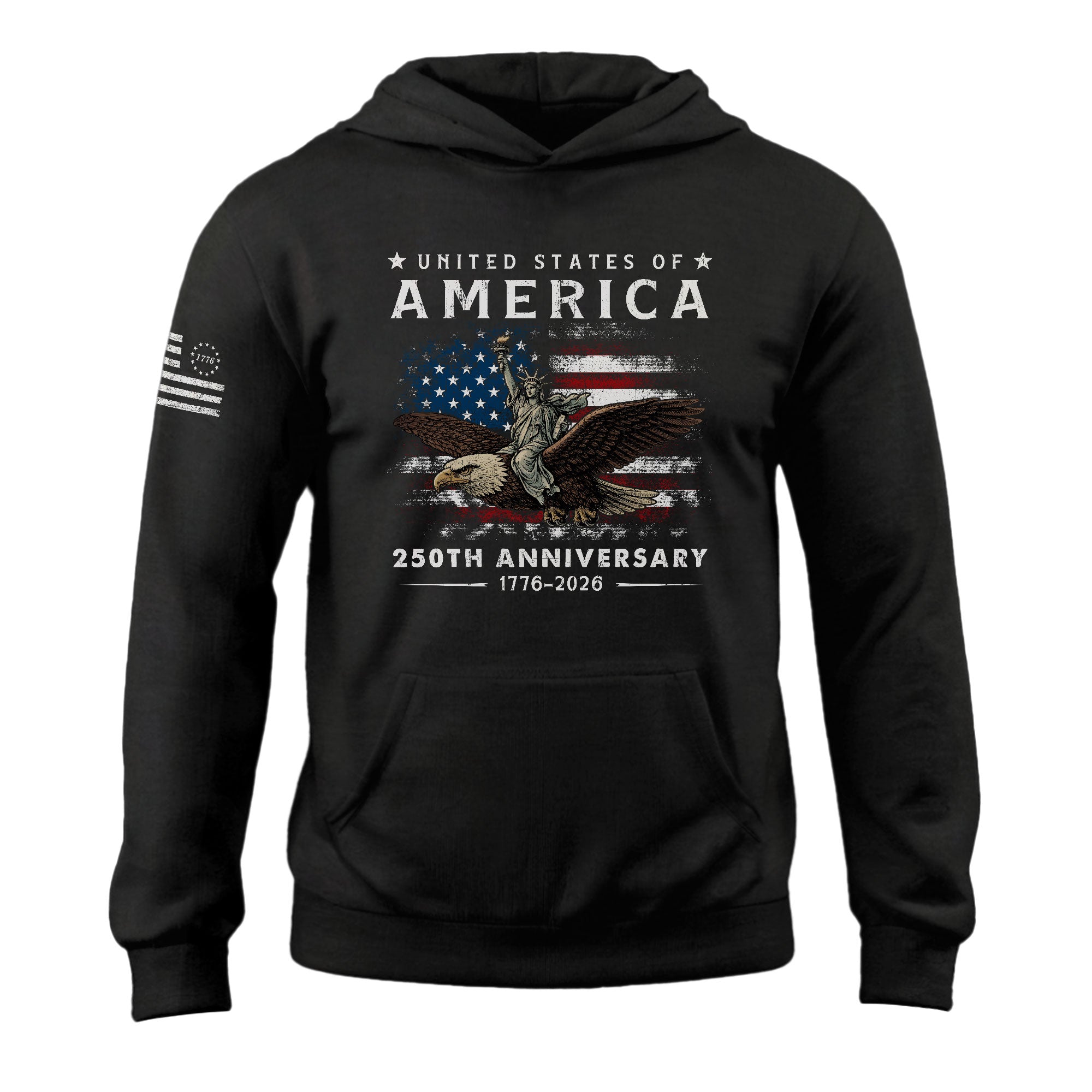 United States of America 250th Anniversary Hoodie Semiquincentennial 1776-2026 USA Flag Lady Liberty Eagle Patriotic
