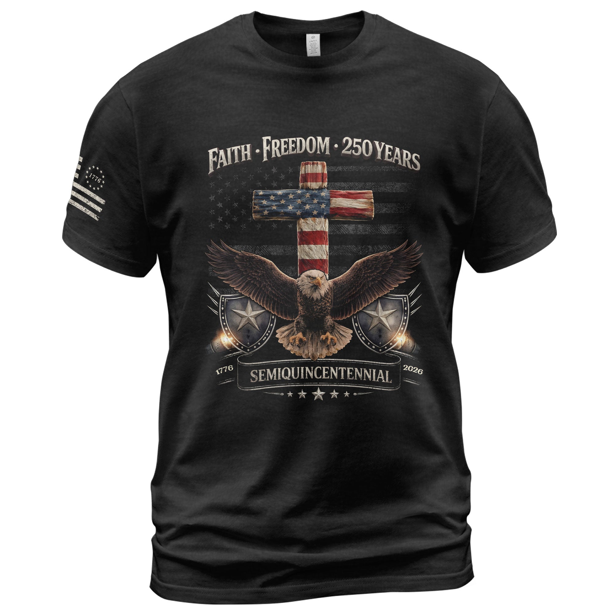 America 250 Years Shirt - Faith and Freedom Eagle Cross Semiquincentennial Christian Shirts