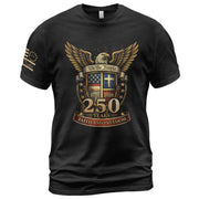 Faith and Freedom 250 Years T-Shirt - We the People Golden Eagle & Cross Crest Design
