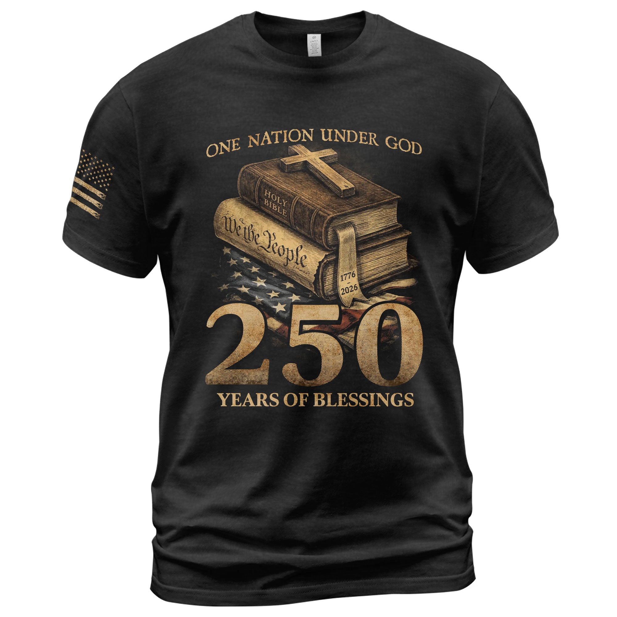 250 Years of Blessings T-Shirt - Religious Patriotic One Nation Under God Liberty Bell & US Flag Tee