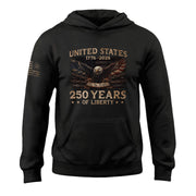 United States 250 Years of Liberty Hoodie - Semiquincentennial 1776-2026 USA Flag Eagle Patriotic Special Edition