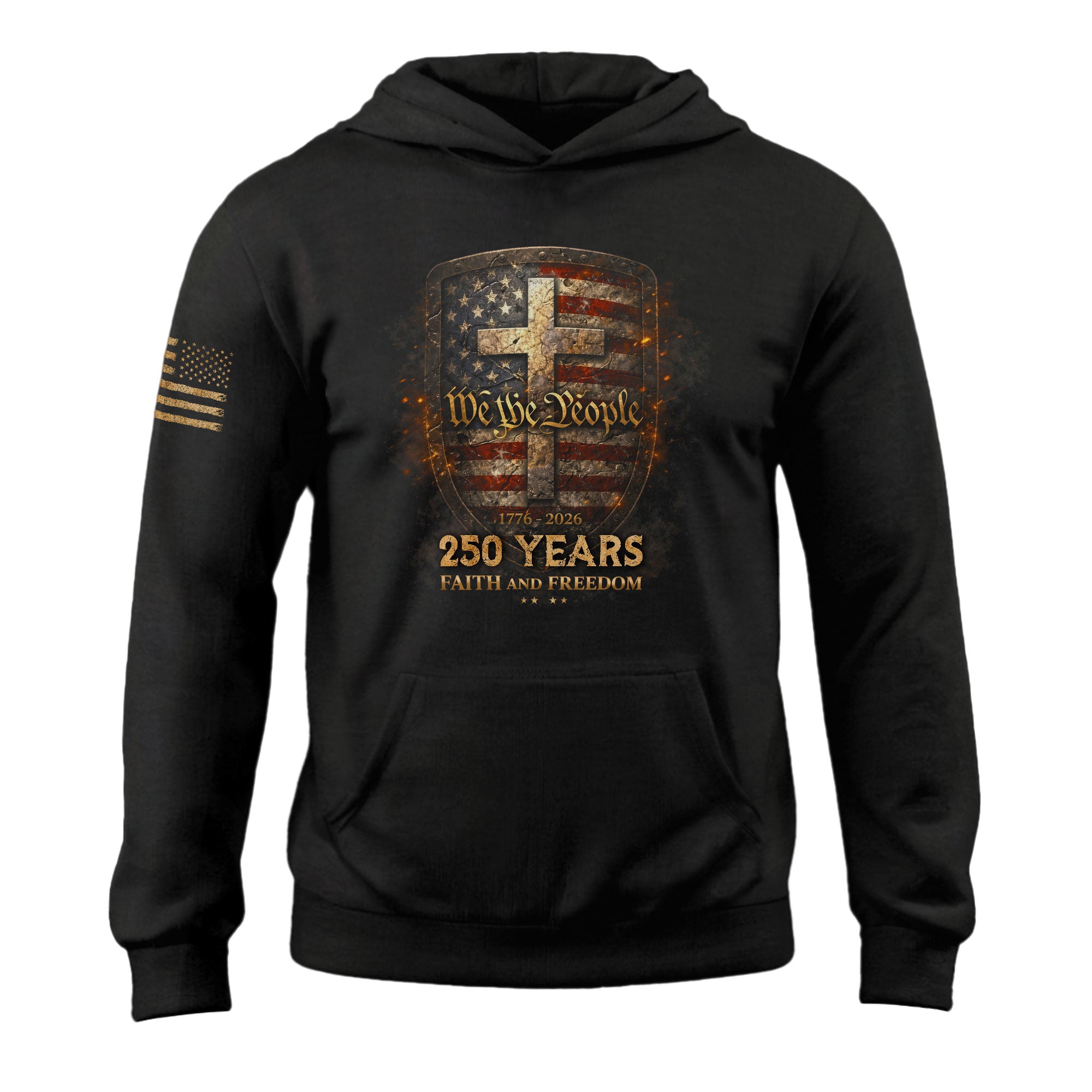 America 250th Anniversary 1776-2026 Semiquincentennial We The People Hoodie – Faith and Freedom Christian Cross Shield Patriotic Hoodie