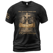 America 250th Anniversary 1776-2026 T-Shirt – 250 Years of Blessings One Nation Under God Semiquincentennial Christian Patriotic Tee