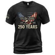 America 250th Anniversary T-Shirt 1776-2026 – We The People & Eagle Freedom Tee