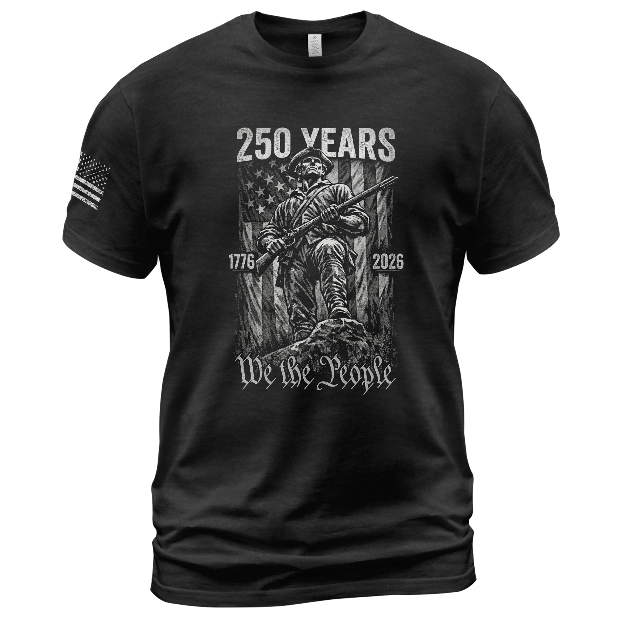 American Revolution 250th Anniversary 1776-2026 T-Shirt – We The People Minuteman Patriotic USA 250 Years Tee