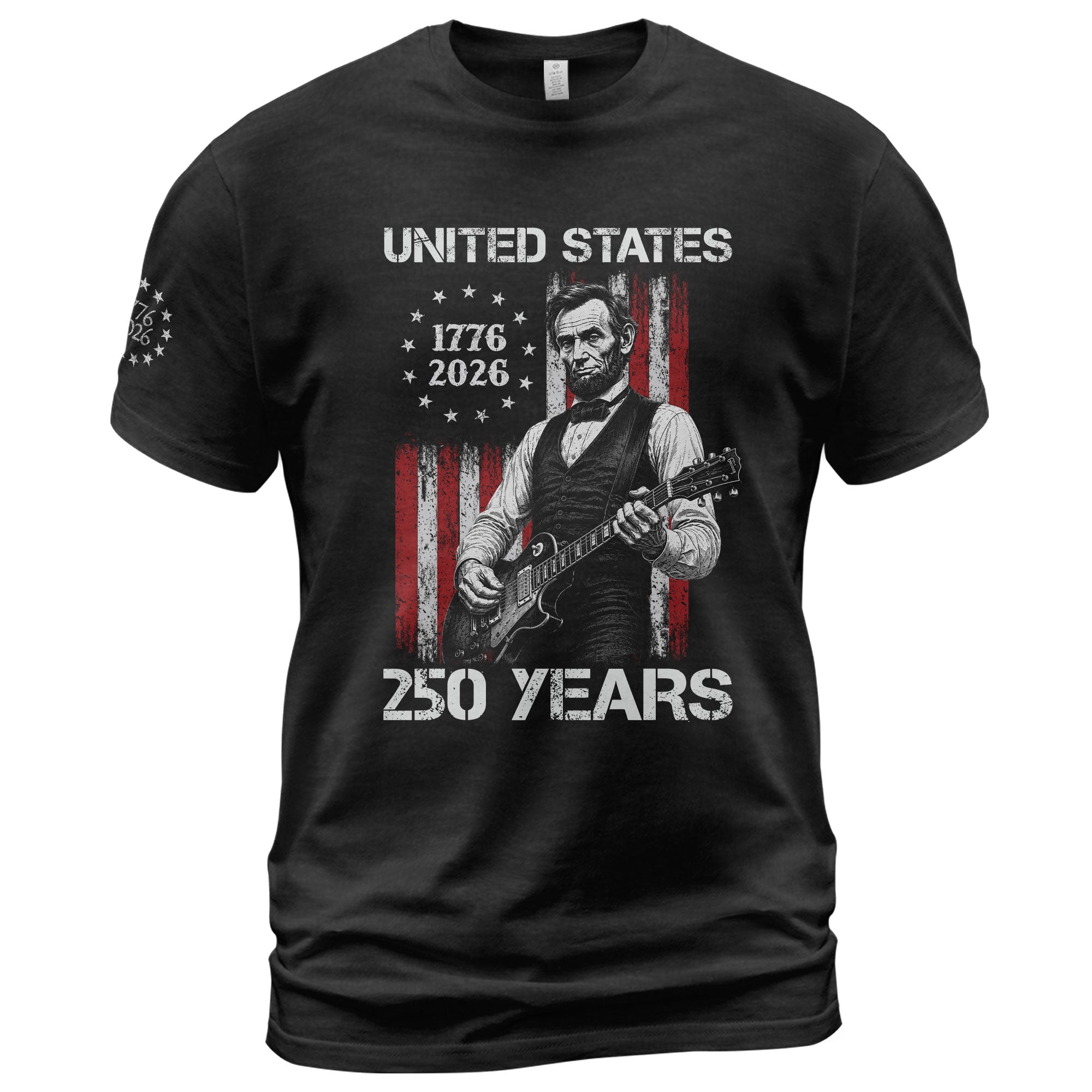 Betsy Ross Flag Lincoln Guitar Shirt Vintage 1776 2026 Patriotic US Flag 250 Years Tee