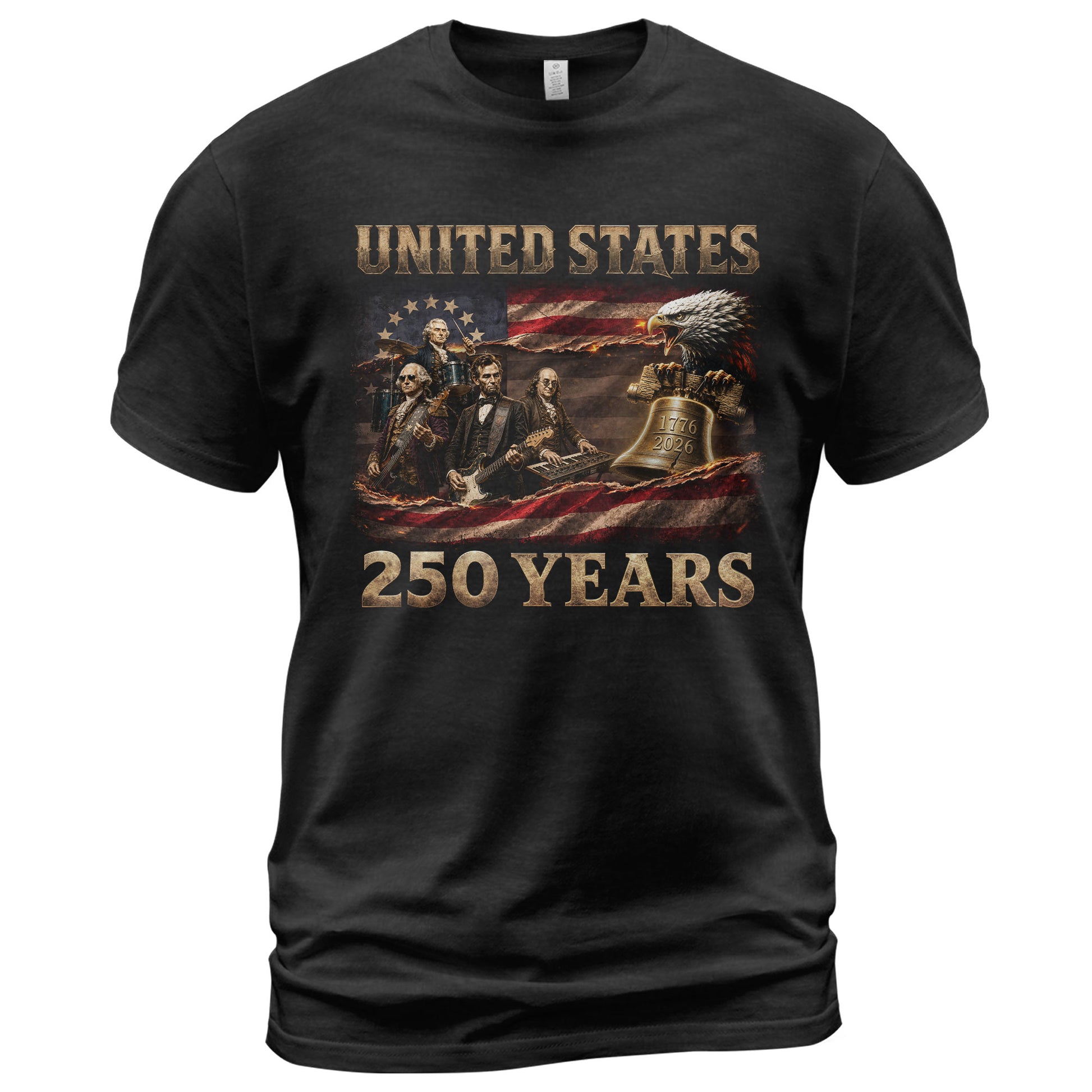 Liberty Bell Eagle Presidents Rock Band T-Shirt 250 Years 1776-2026 Patriotic July 4th - Rust Field Wear