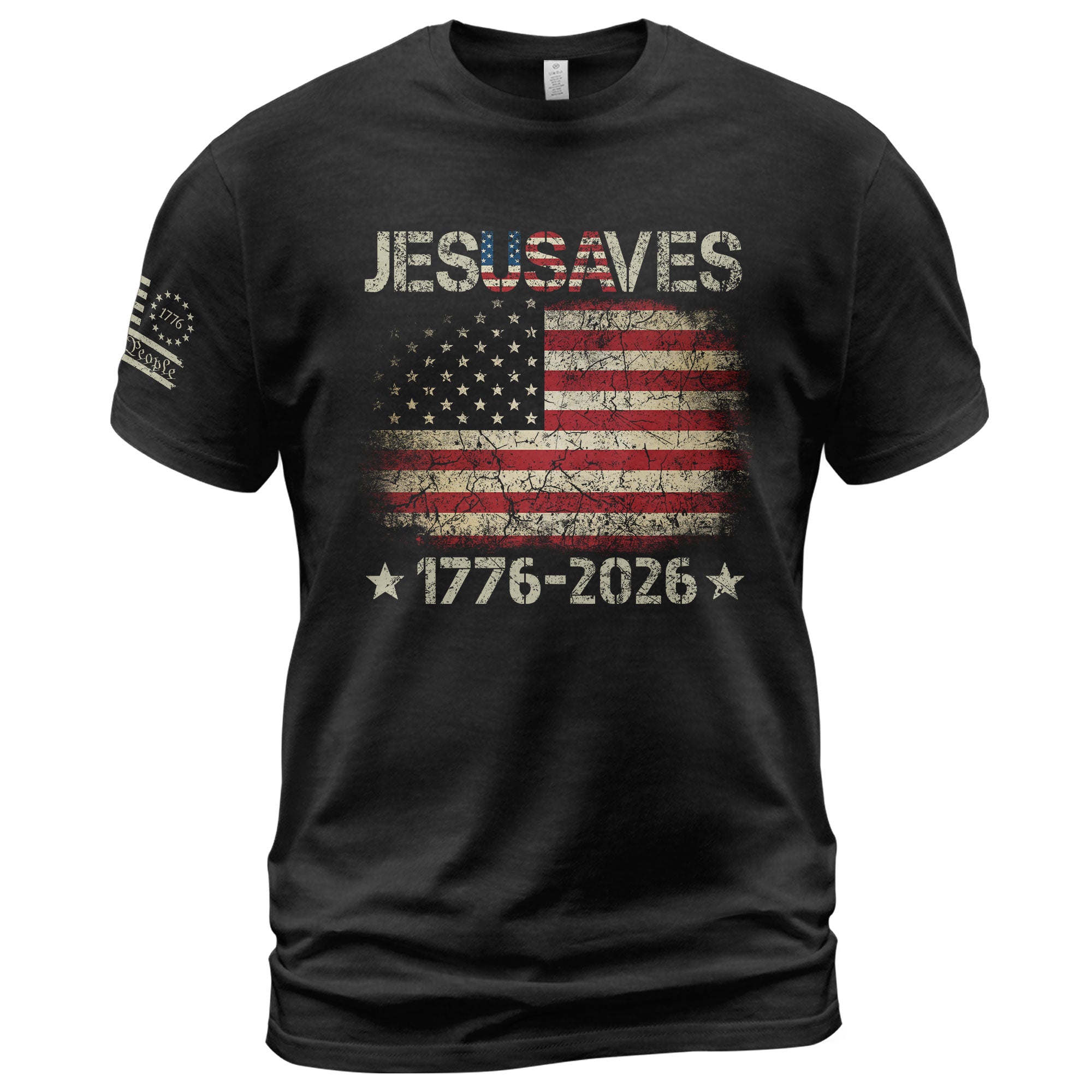 Vintage JESUSAVES USA Flag Shirt 1776 2026 We The People Men Patriotic Cotton Tee