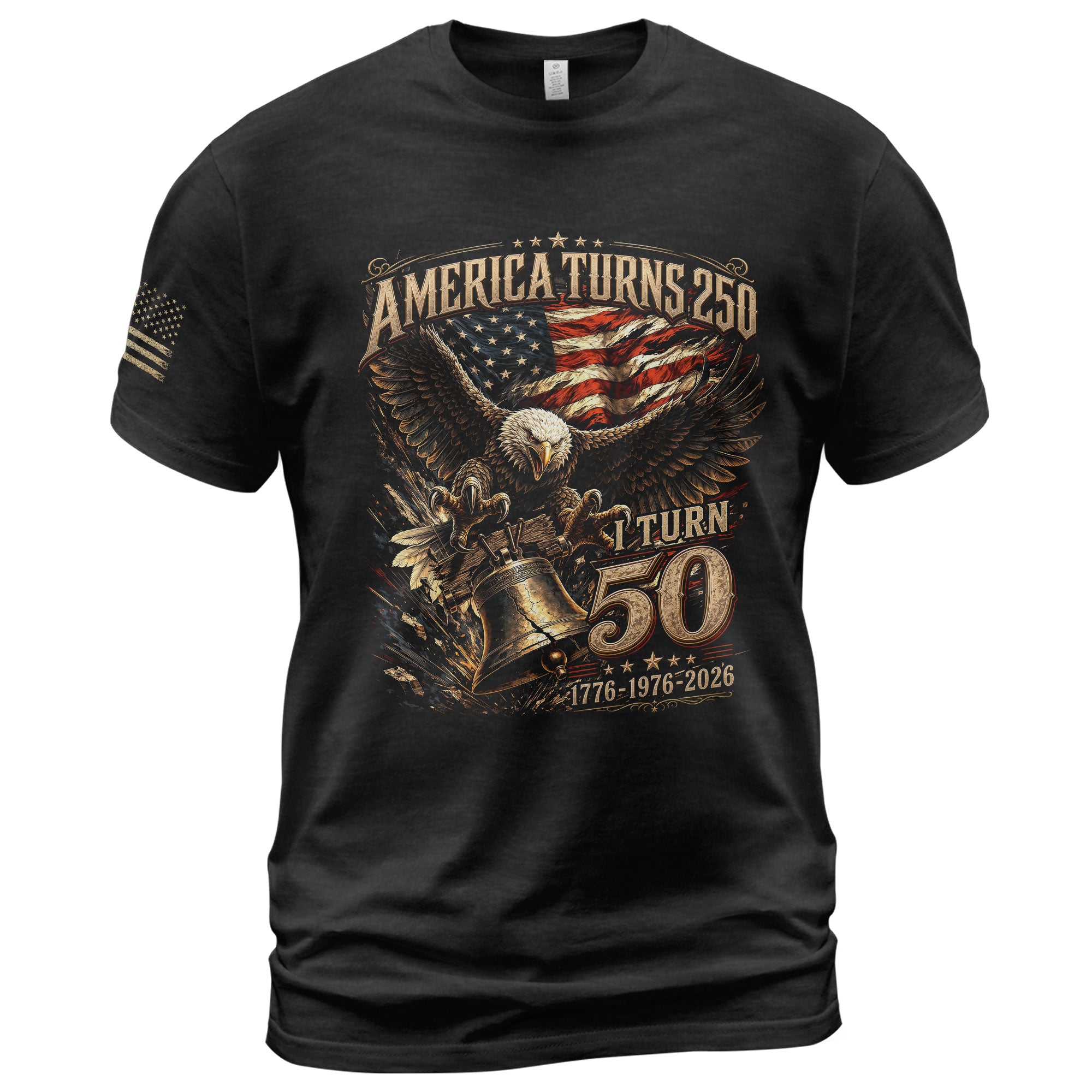 America Turns 250 I Turn 50 Eagle Bell Patriotic 50th Birthday 1976 T-Shirt Gift Tee