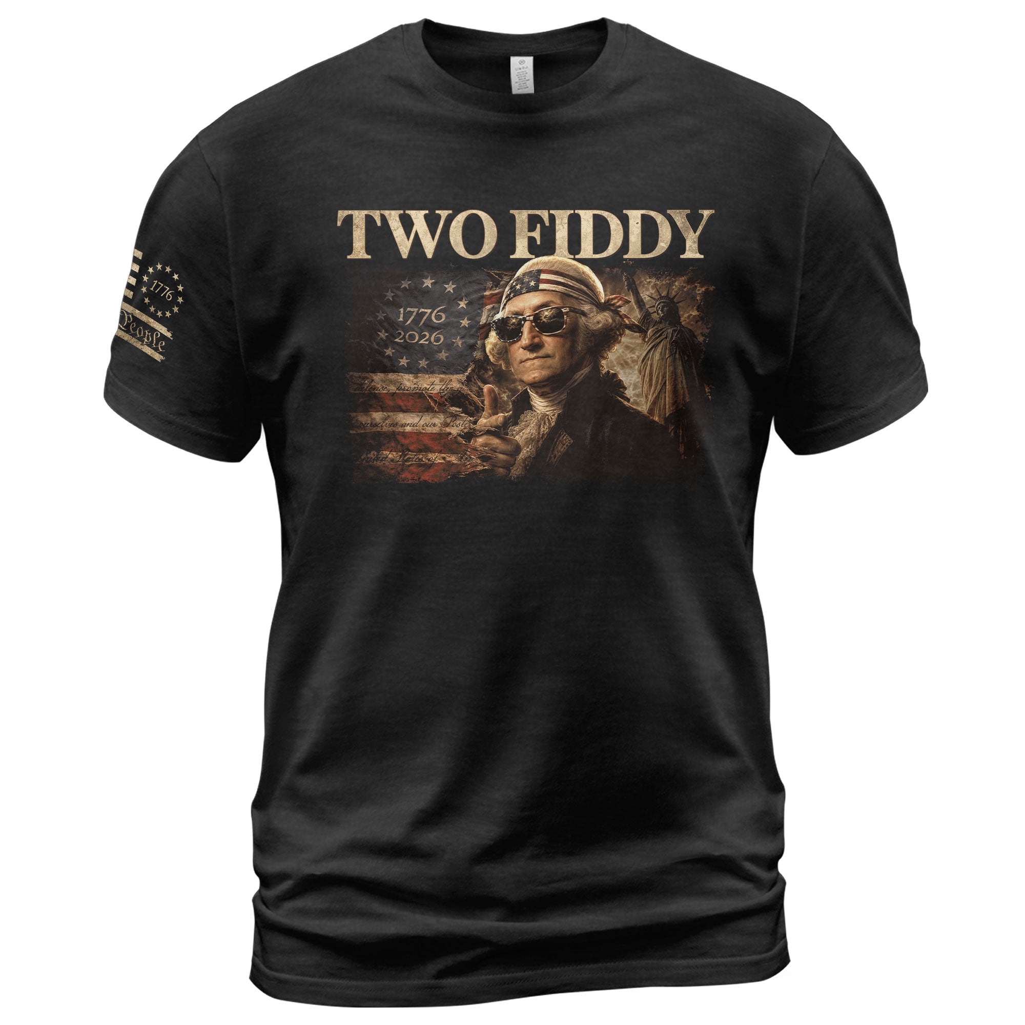 Two Fiddy George Washington 1776 2026 Patriotic Graphic Tee American Heritage Shirt