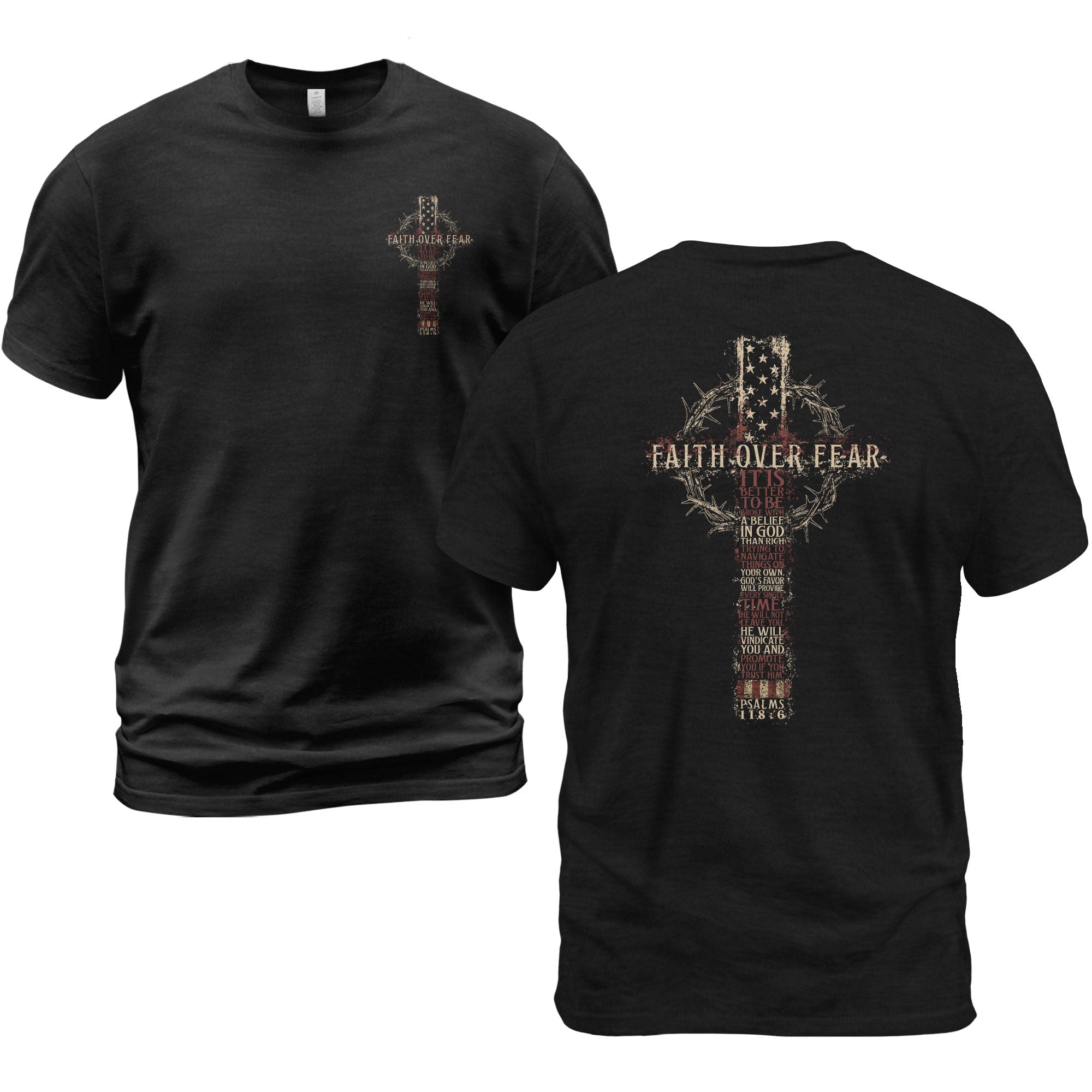 Faith Over Fear T Shirt Christian Psalms 118 6 American Flag Cross Religious Faith Tee