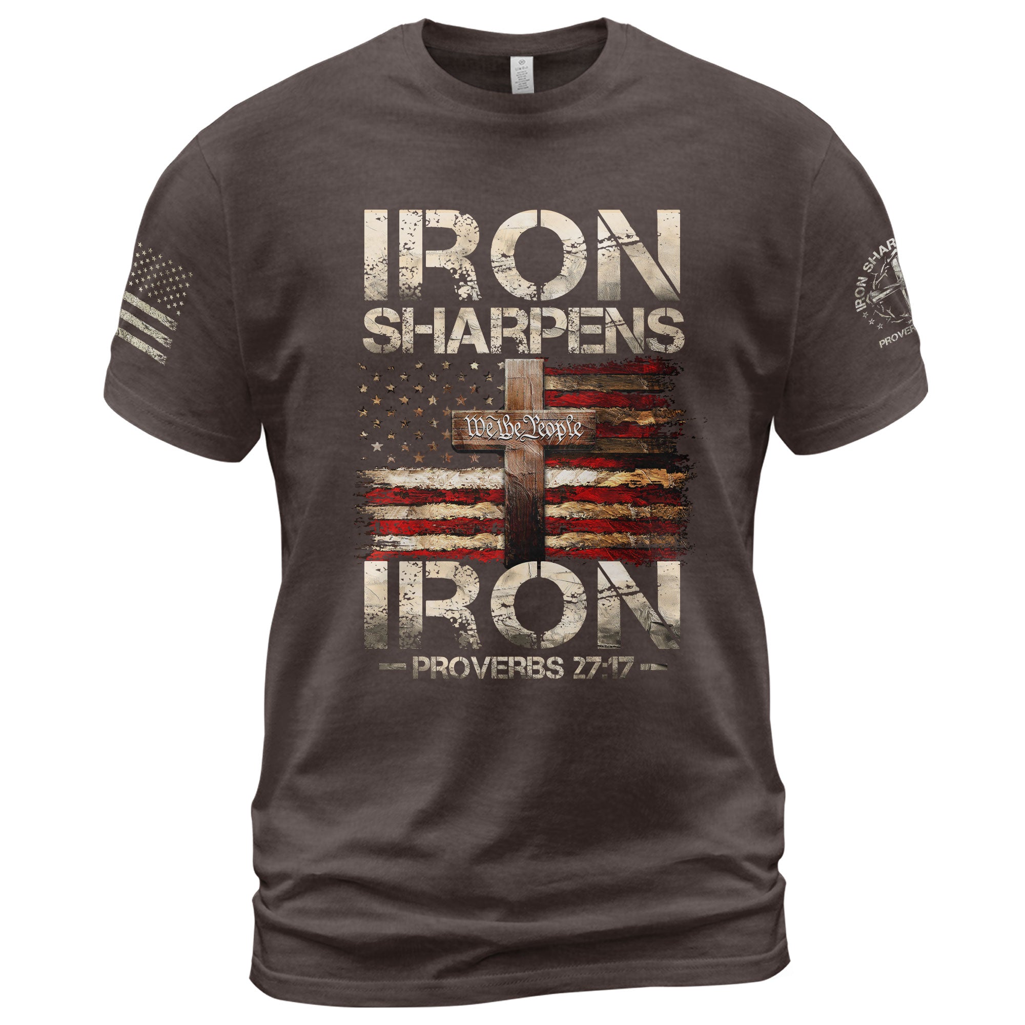 Iron Sharpens Iron T-Shirt – Proverbs 27:17 Patriotic Christian Tee