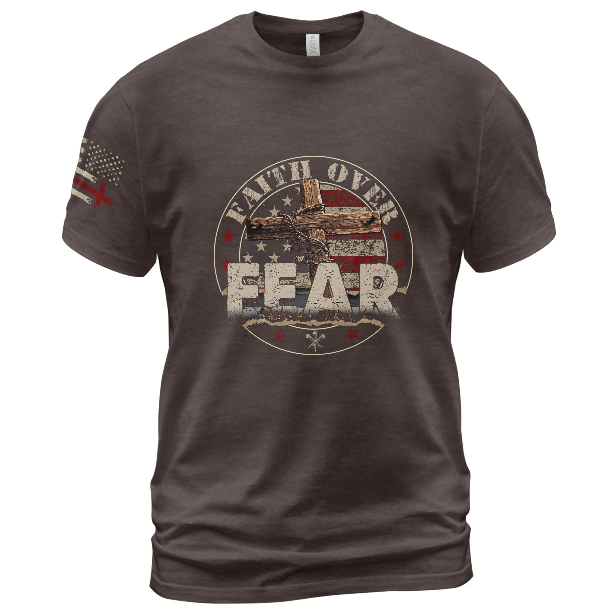 Faith Over Fear T-Shirt – Cross, Courage & American Spirit