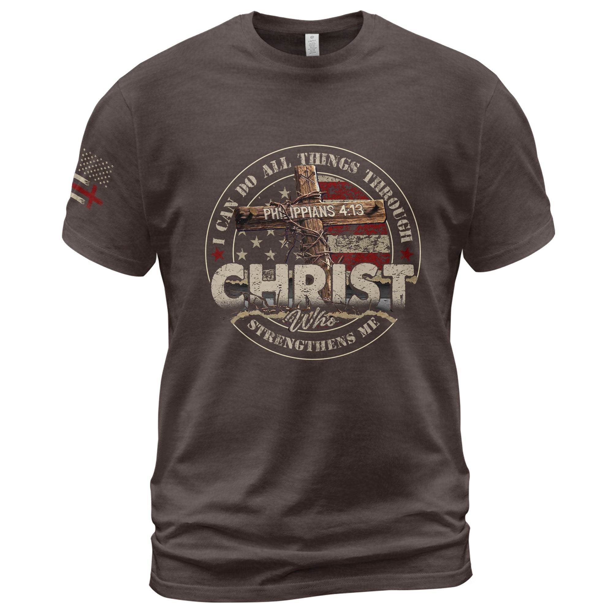 Christ T-Shirt – I Can Do All Things Through Him (Philippians 4:13) - Rust Field Wear
