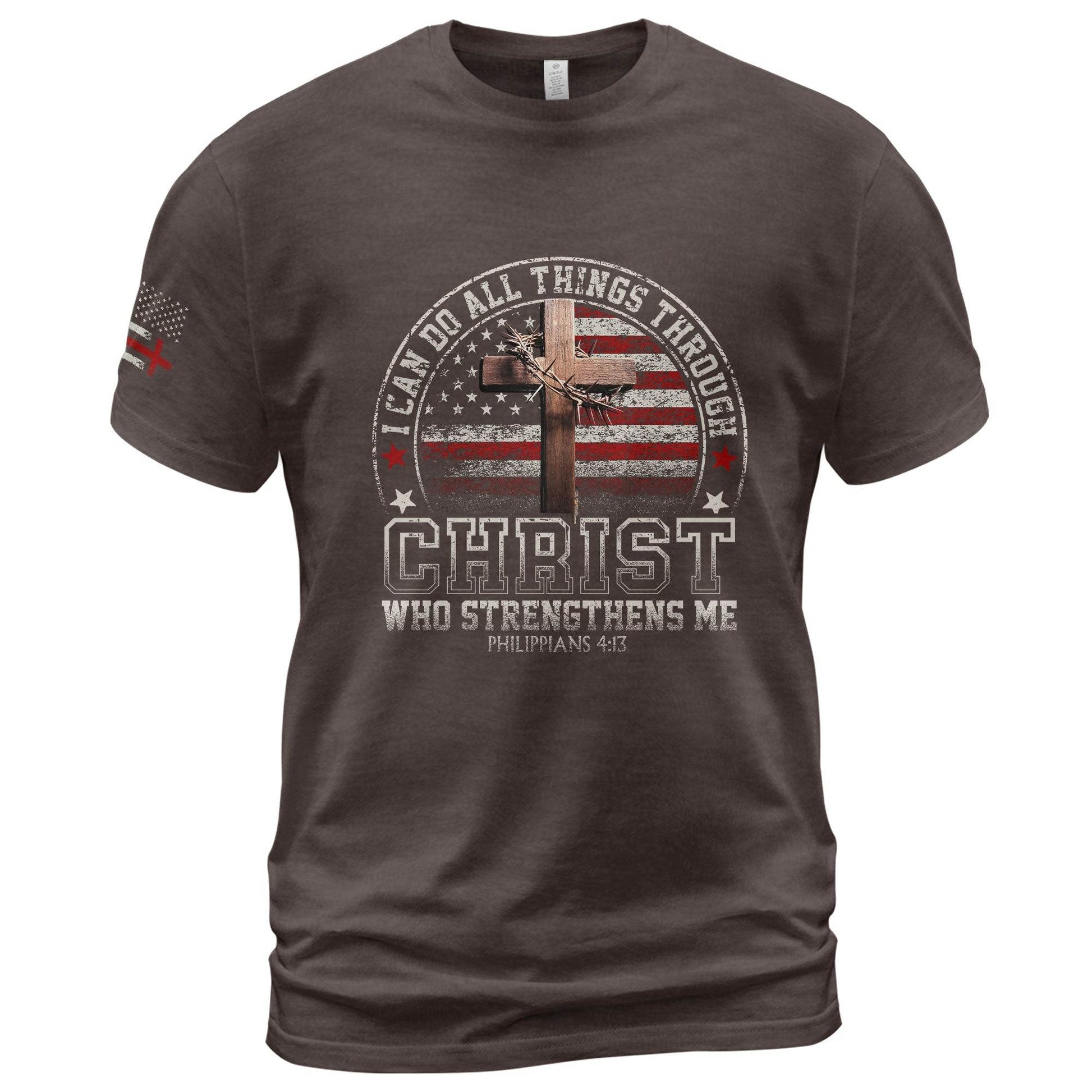 I Can Do All Things Through Christ - Christian Shirt - Rust Field Wear