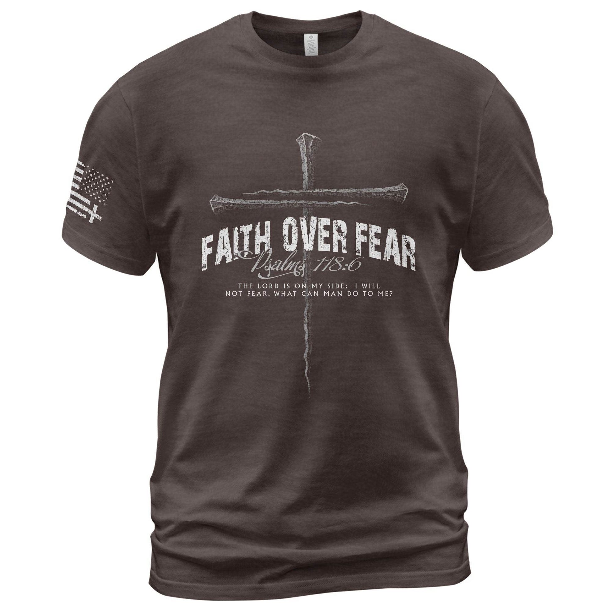 Faith Over Fear Psalm 118:6 Cross T-Shirt - Rust Field Wear