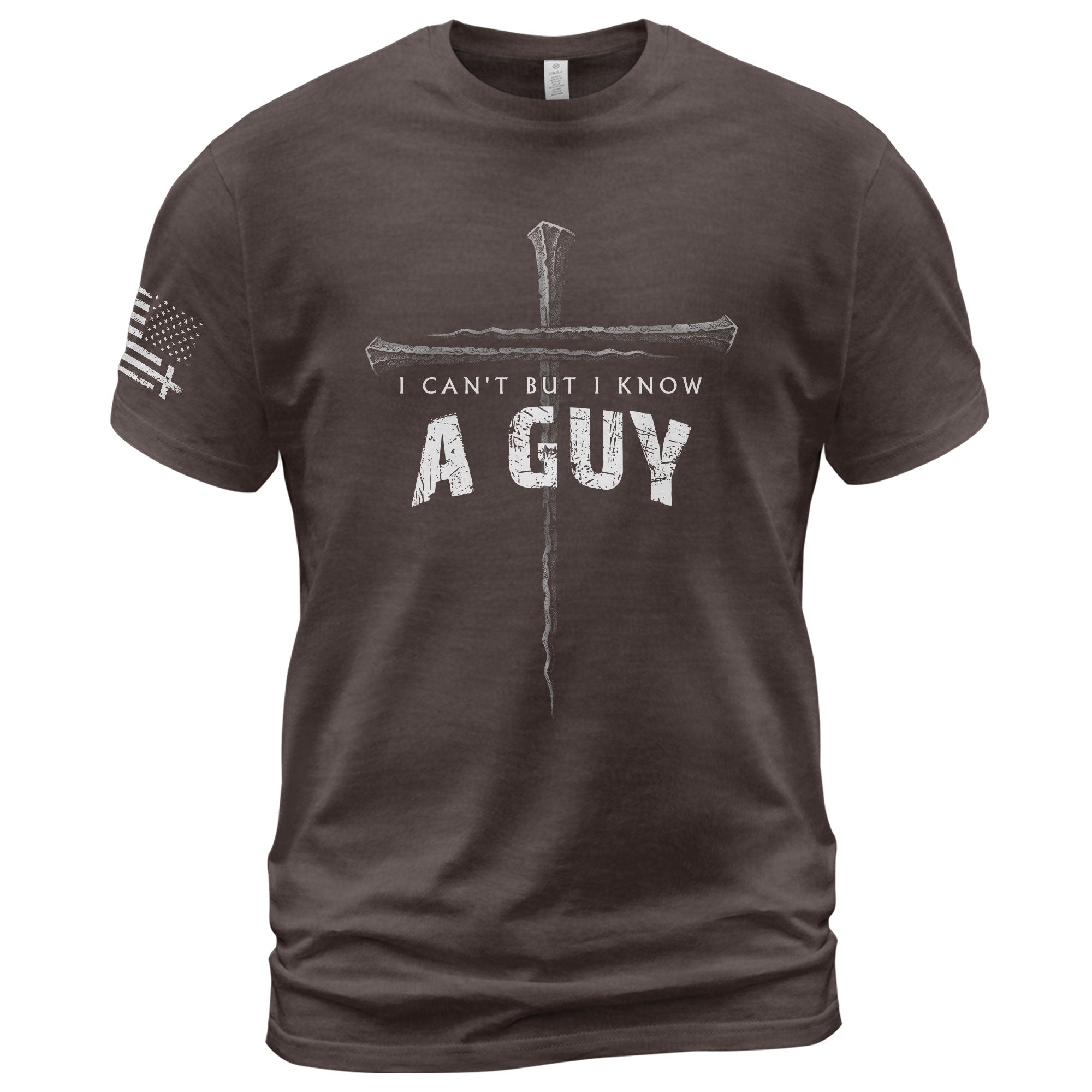 I Can’t But I Know A Guy Cross Christian T-Shirt