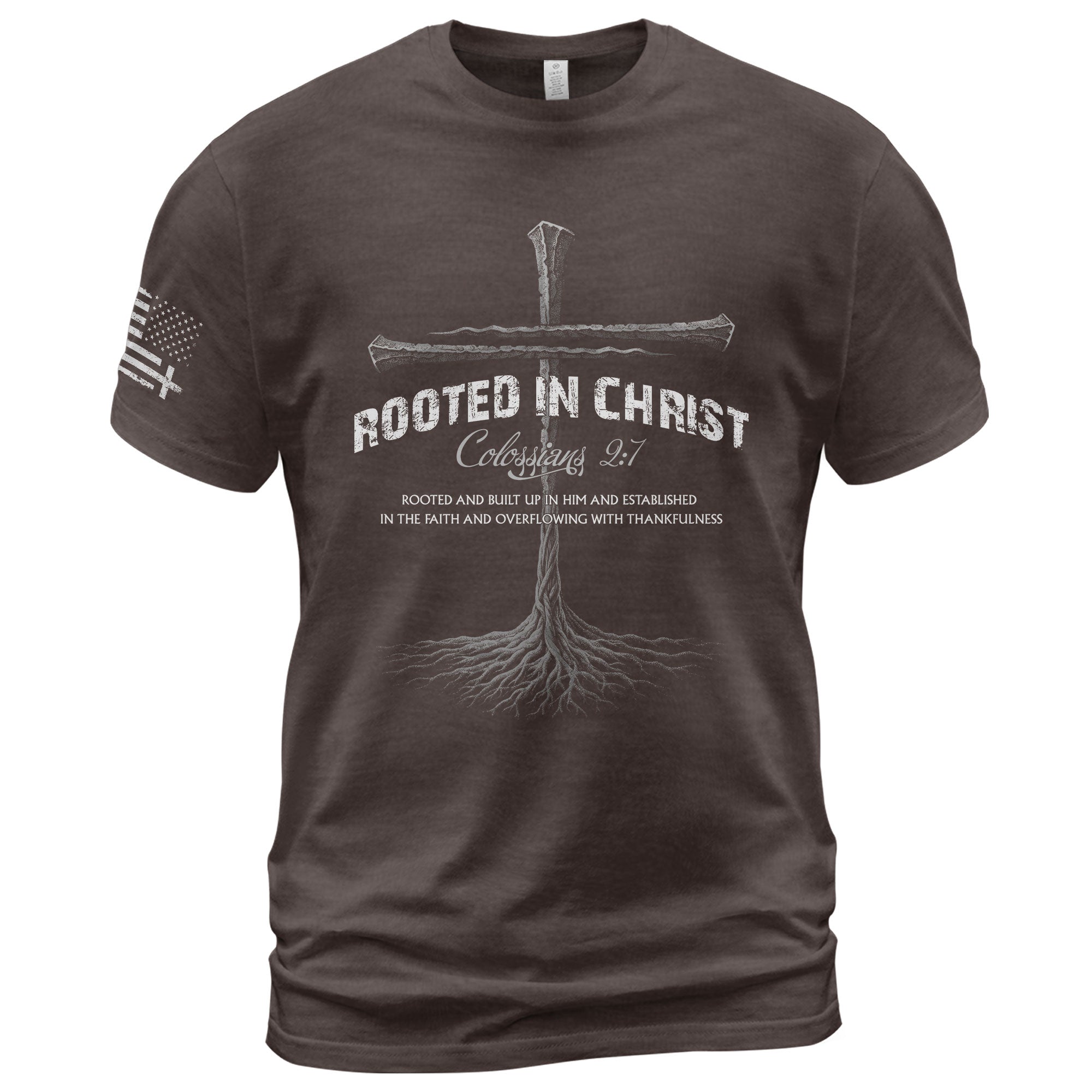 Rooted In Christ Christian T Shirt Colossians 2:7 Bible Verse