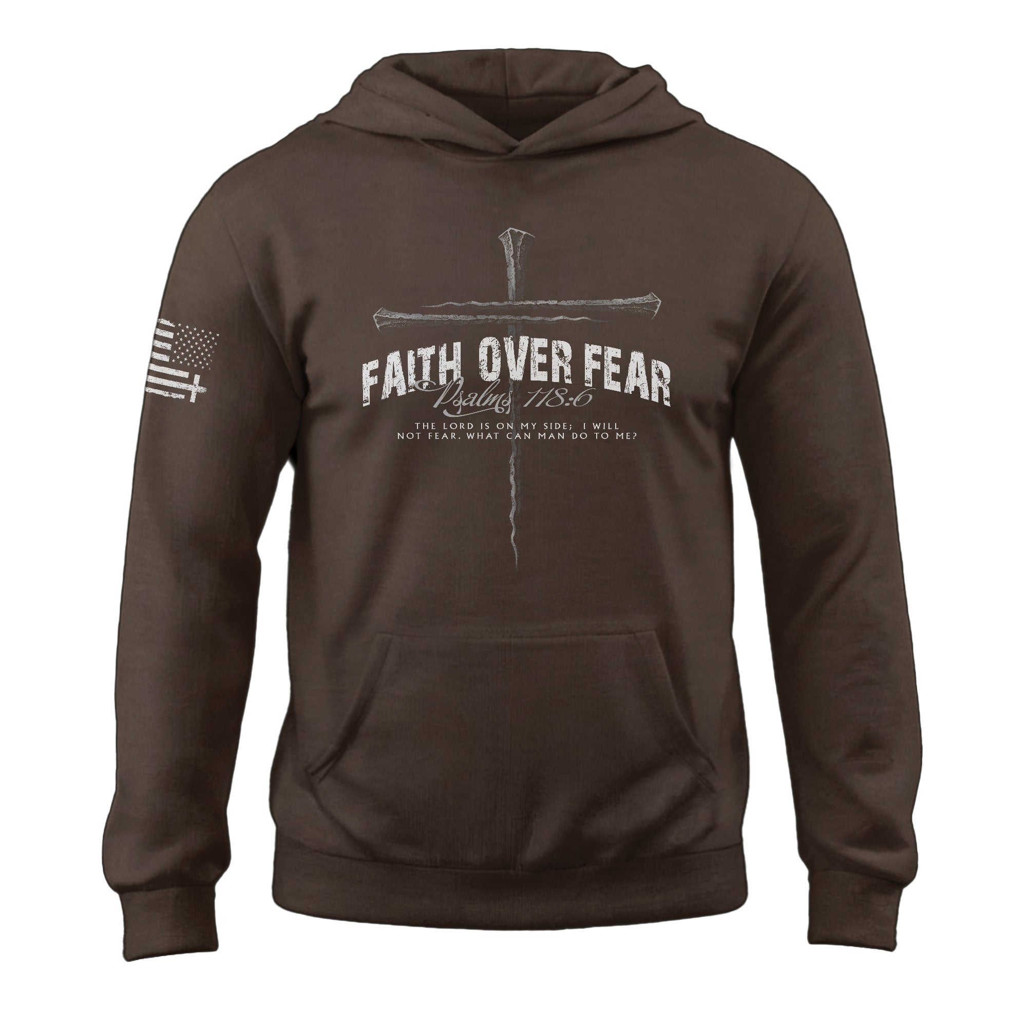 Faith Over Fear Psalms 118 6 Nail Cross Christian Hoodie