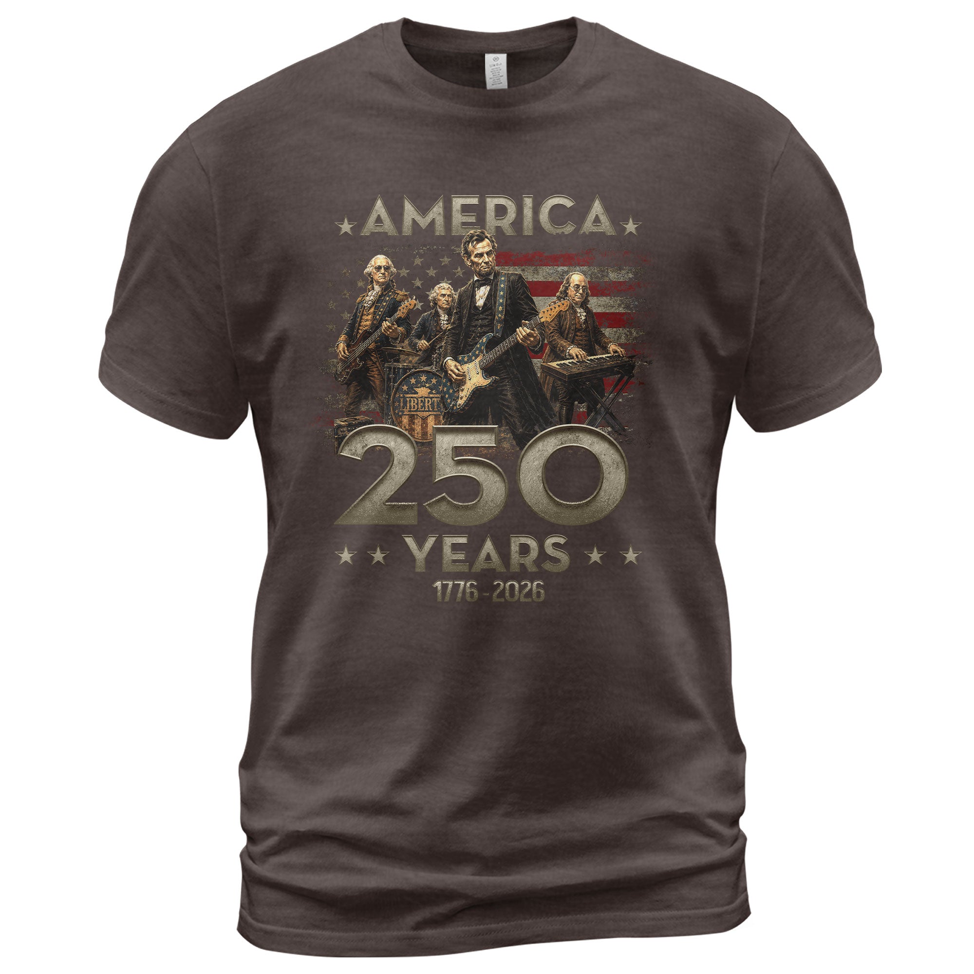 Presidents Band T Shirt America 250 Years Lincoln Patriotic 1776 2026 Graphic Tee