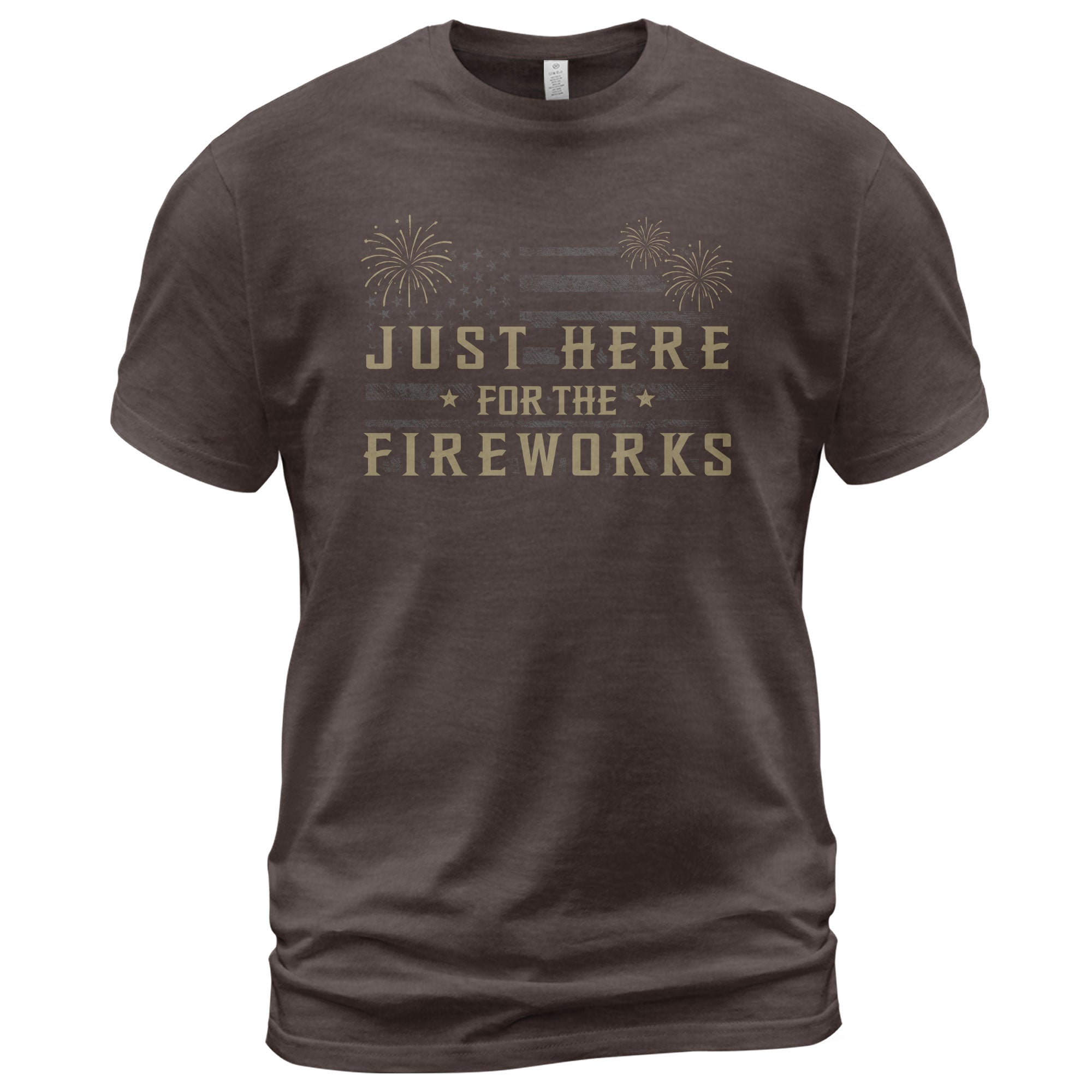 Just Here for The Fireworks Shirt Patriotic 4th of July USA American Flag Tee Men