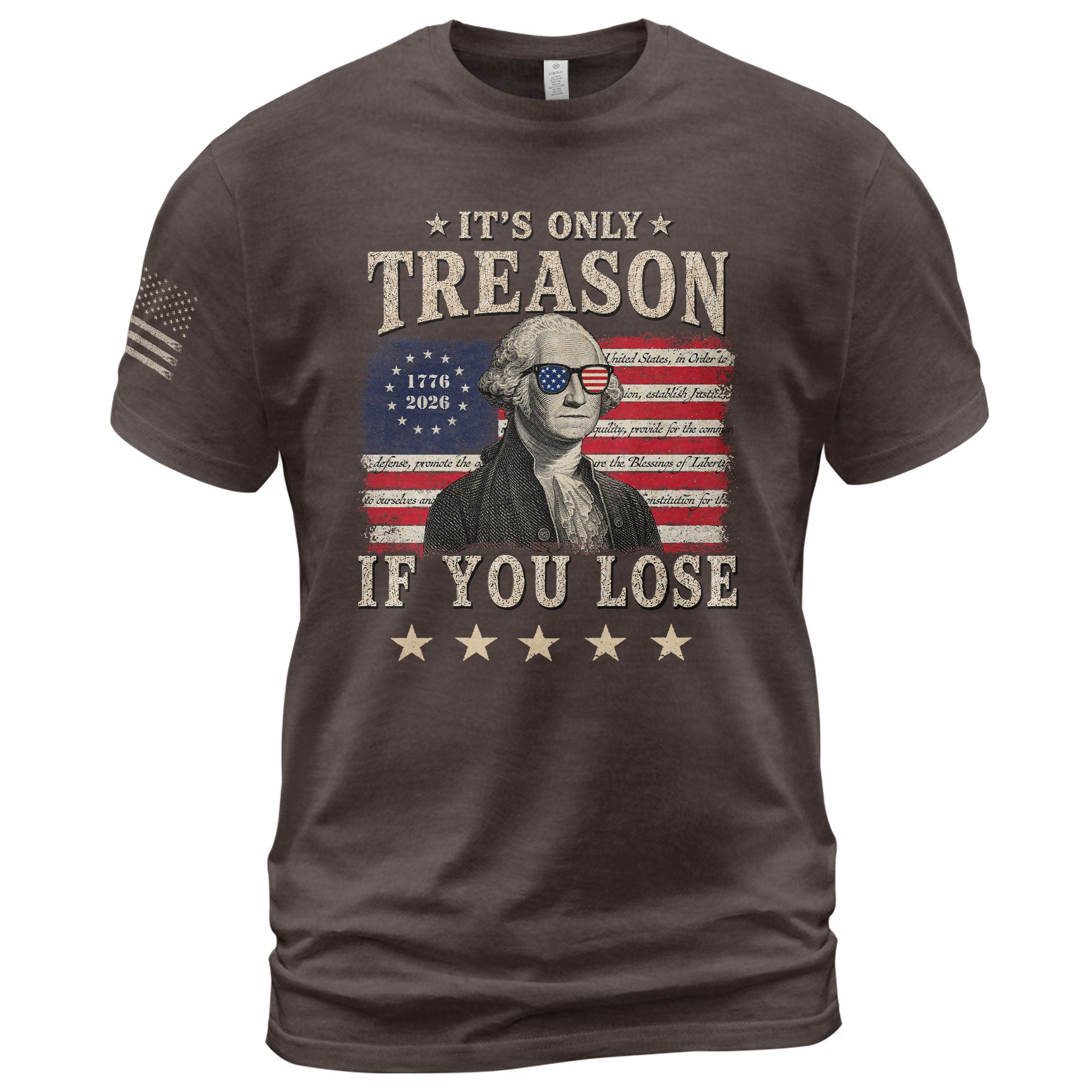 It's Only Treason If You Lose T-Shirt George Washington Patriotic Flag Graphic Tee