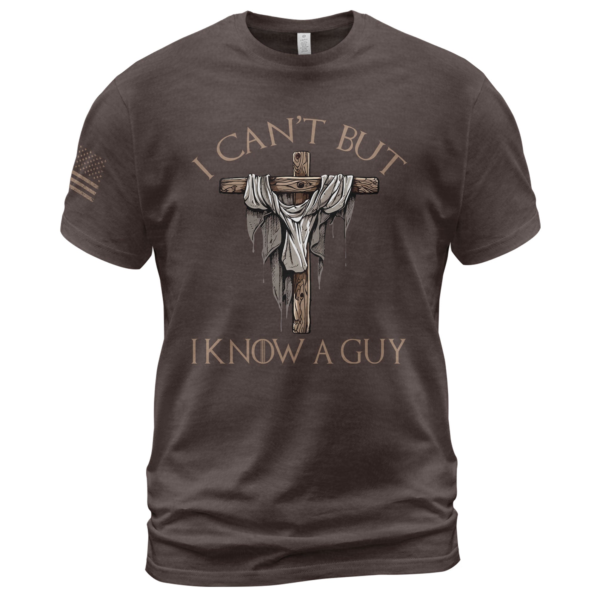 My Strength Is In Him "I Know A Guy" Jesus T-Shirt
