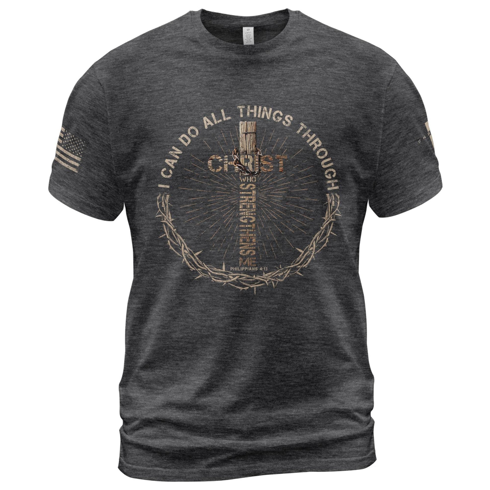 I Can Do All Things Through Christ T-Shirt - Rust Field Wear