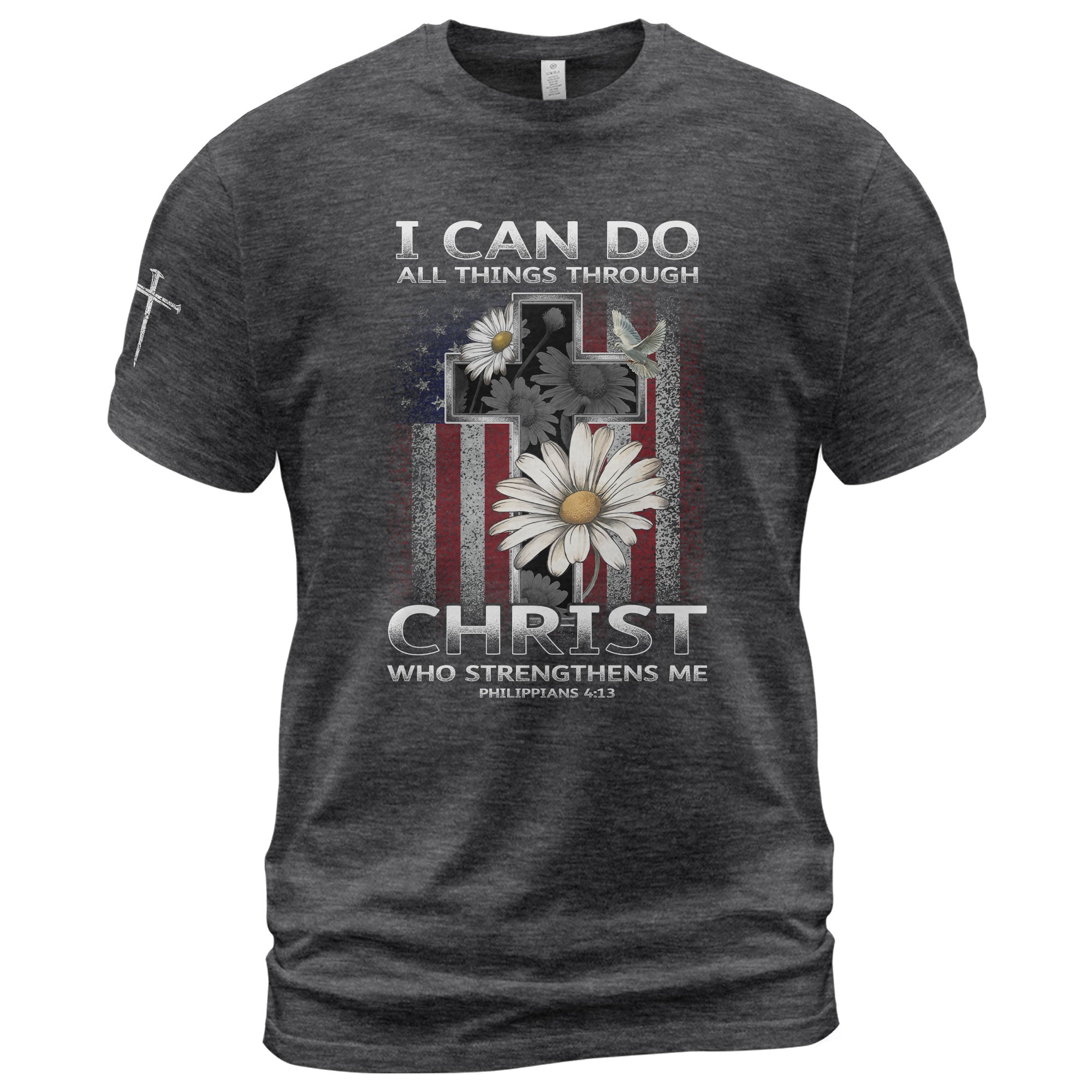 I Can Do All Things Through Christ Shirt Cross Tee