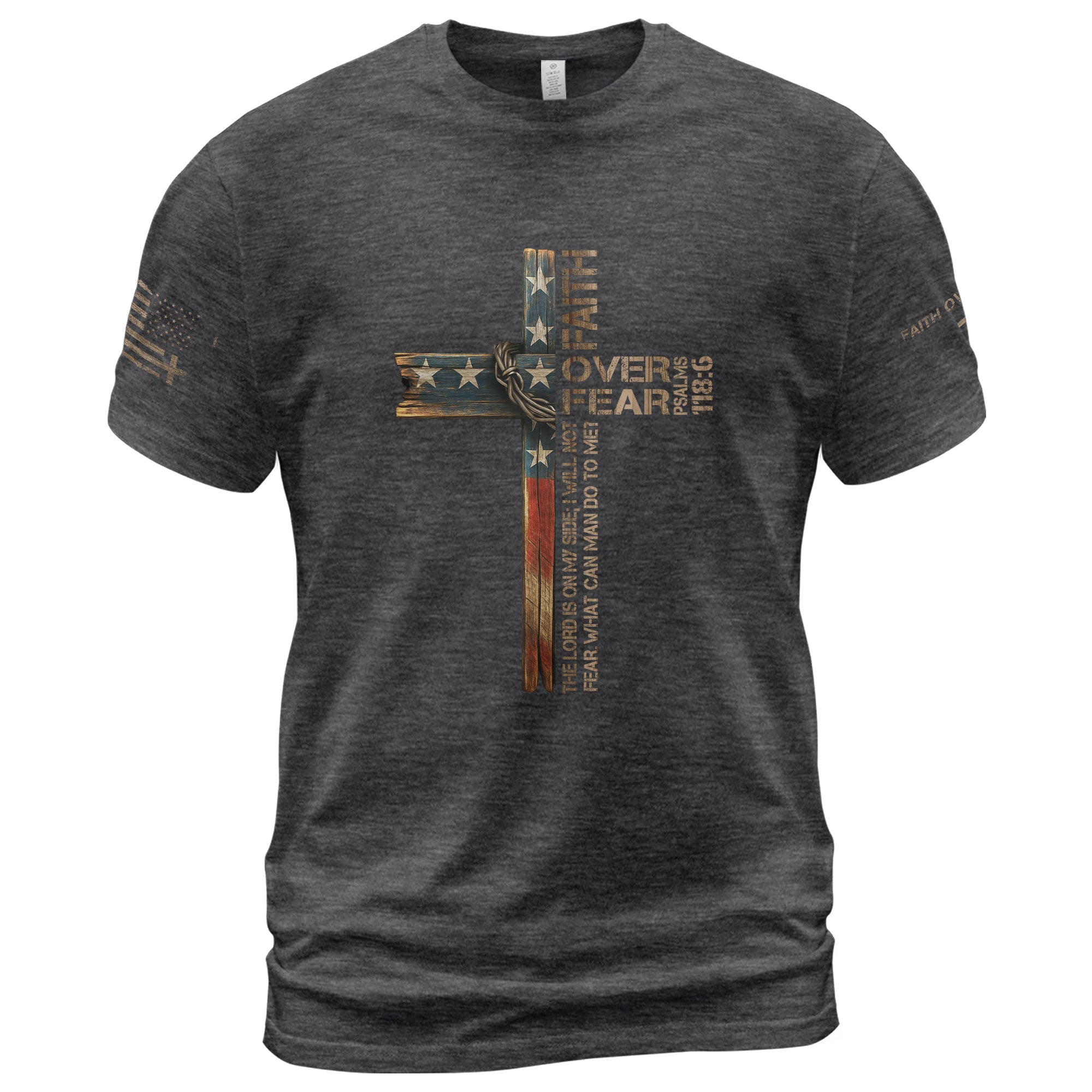 Faith Over Fear – Psalm 118:6 Collection | Christian Warrior Tees