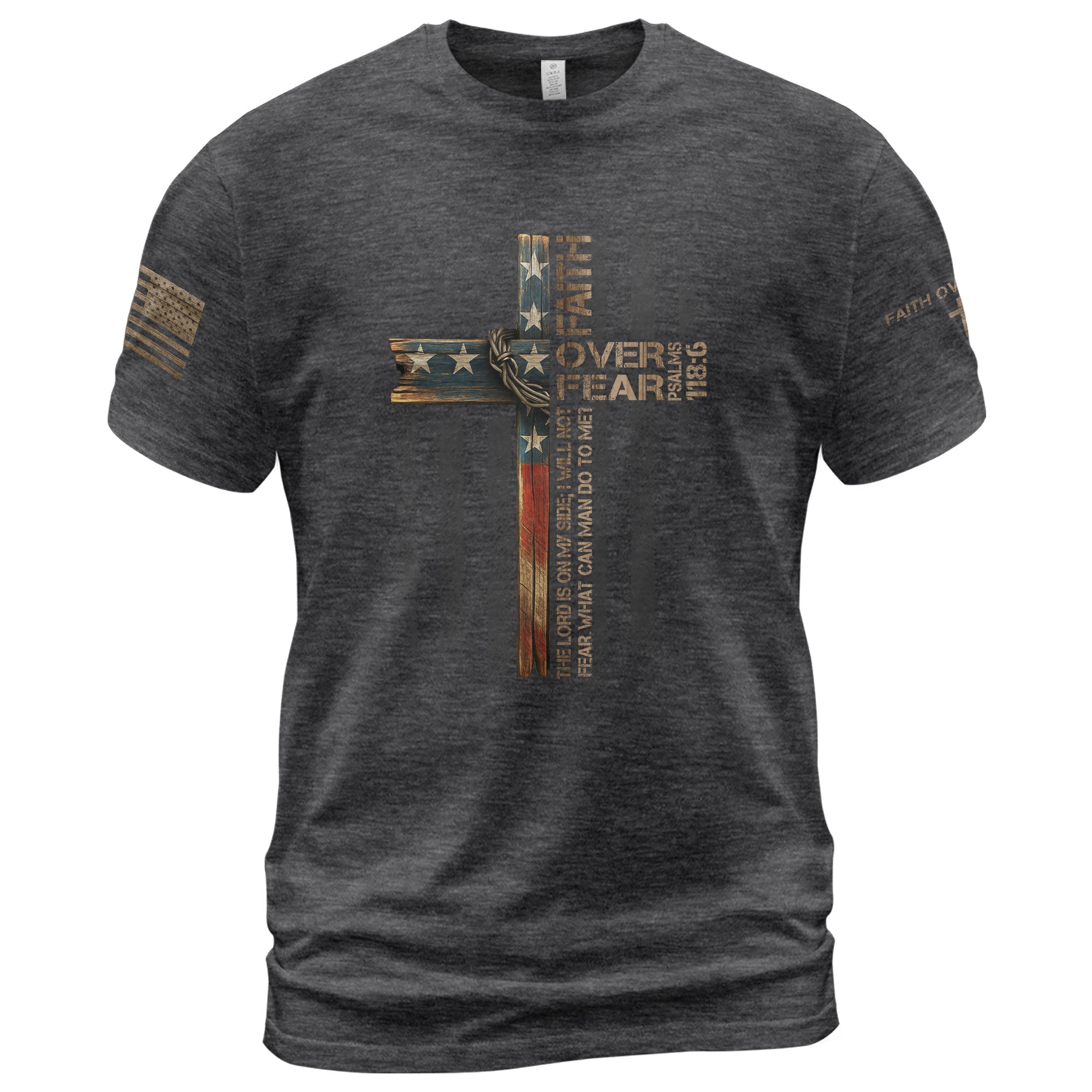 Faith Over Fear – Psalm 118:6 Collection | Christian Warrior Tees
