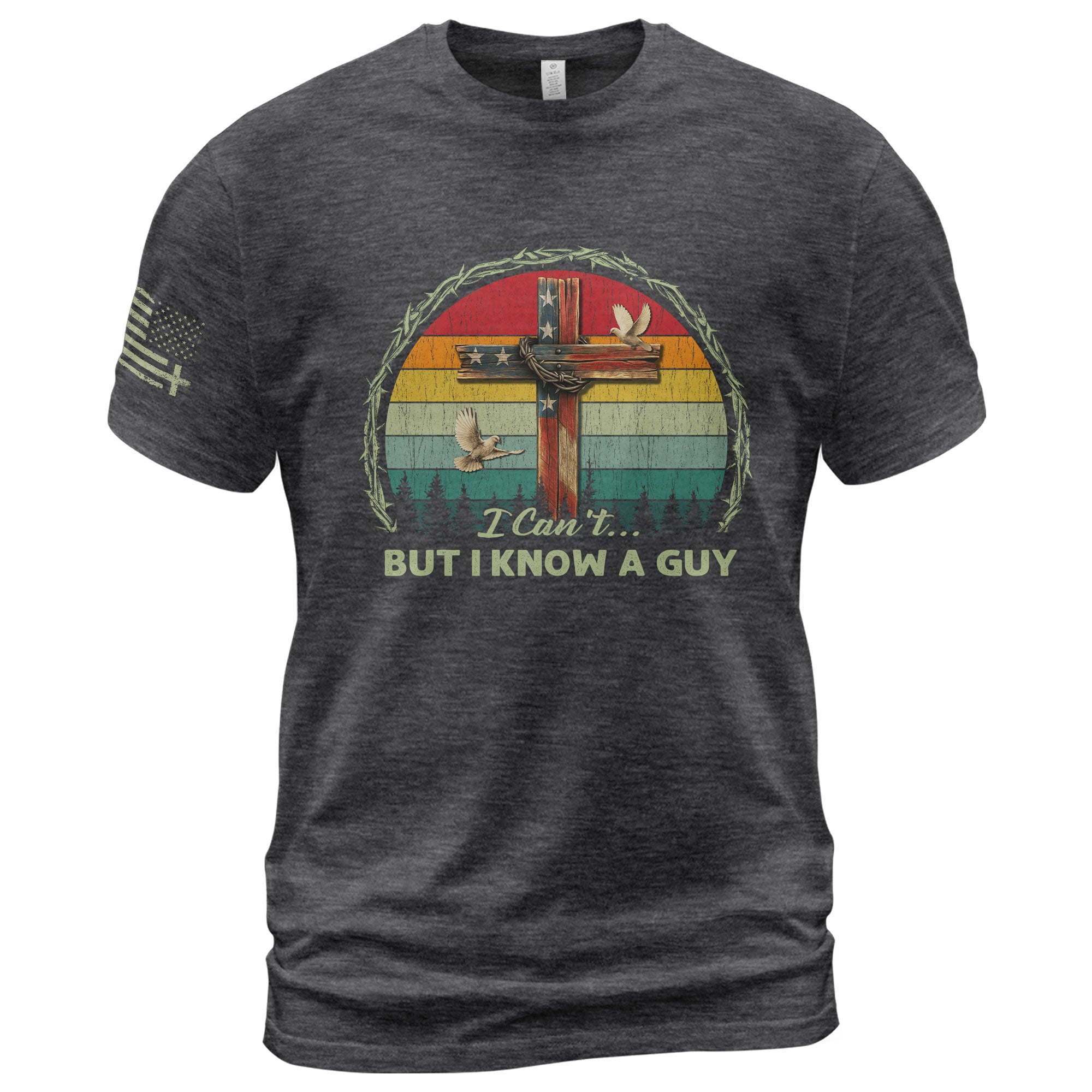 I Can’t But I Know A Guy Retro Cross T-Shirt