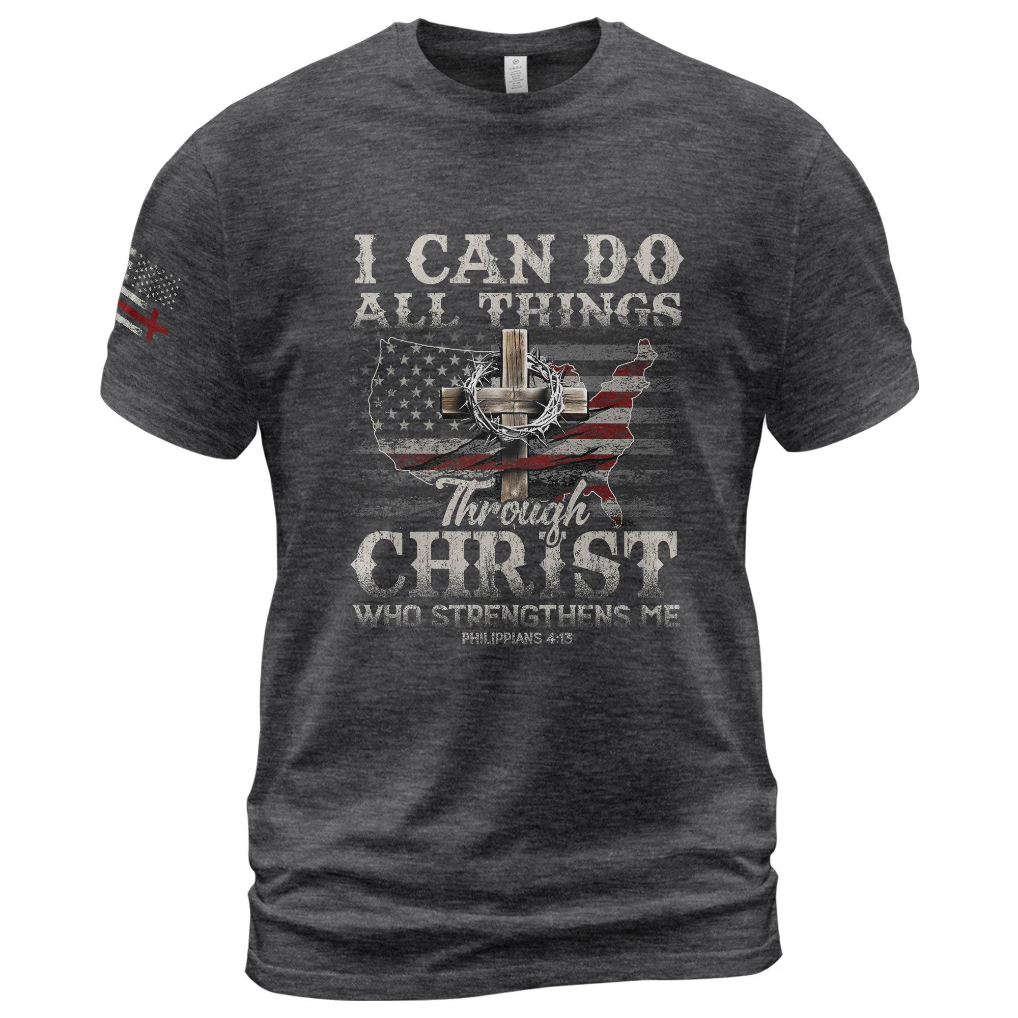 I Can Do All Things T-Shirt – Philippians 4:13 USA Christian Tee - Rust Field Wear