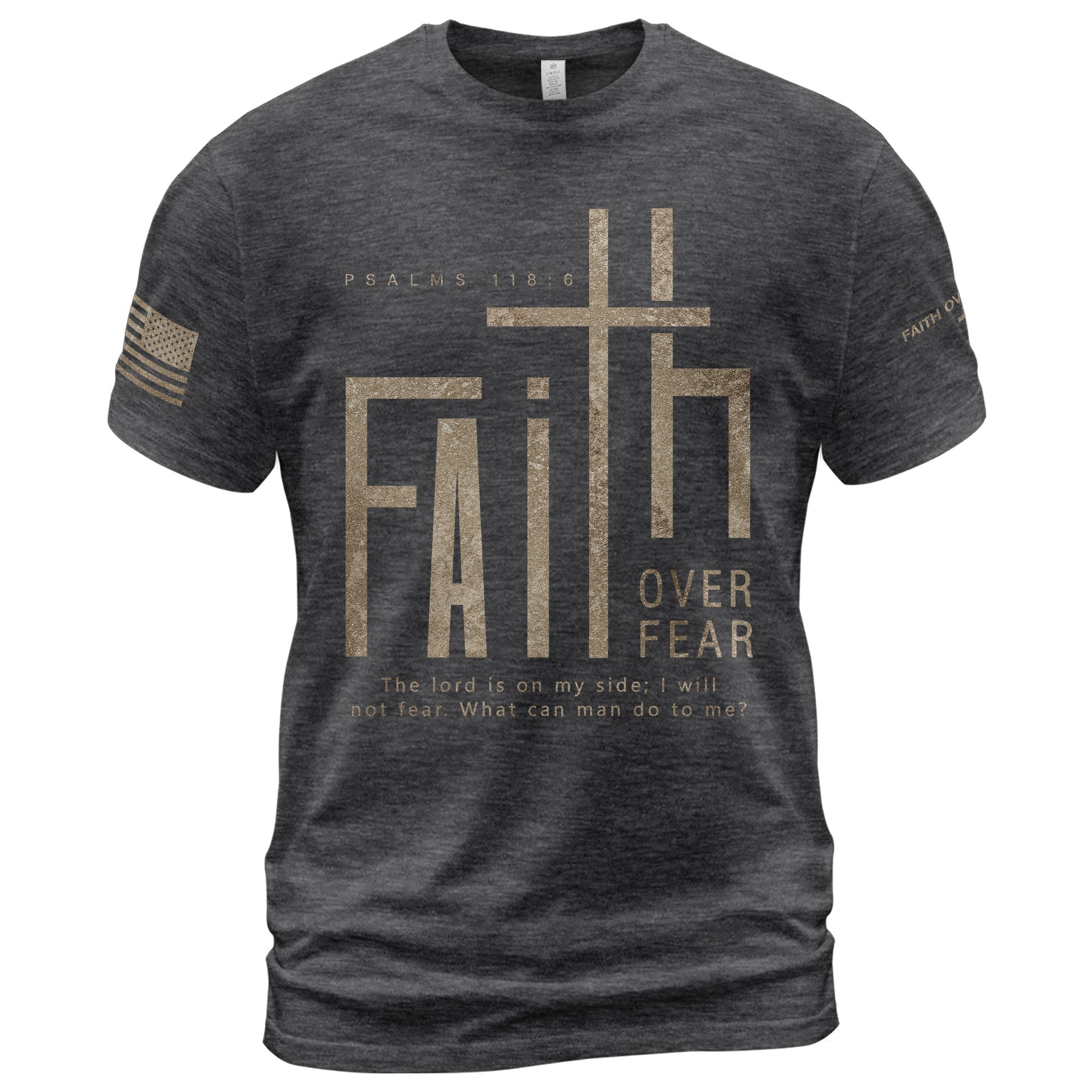 Minimal Faith Over Fear Psalms 118 6 Cross Christian T-Shirt
