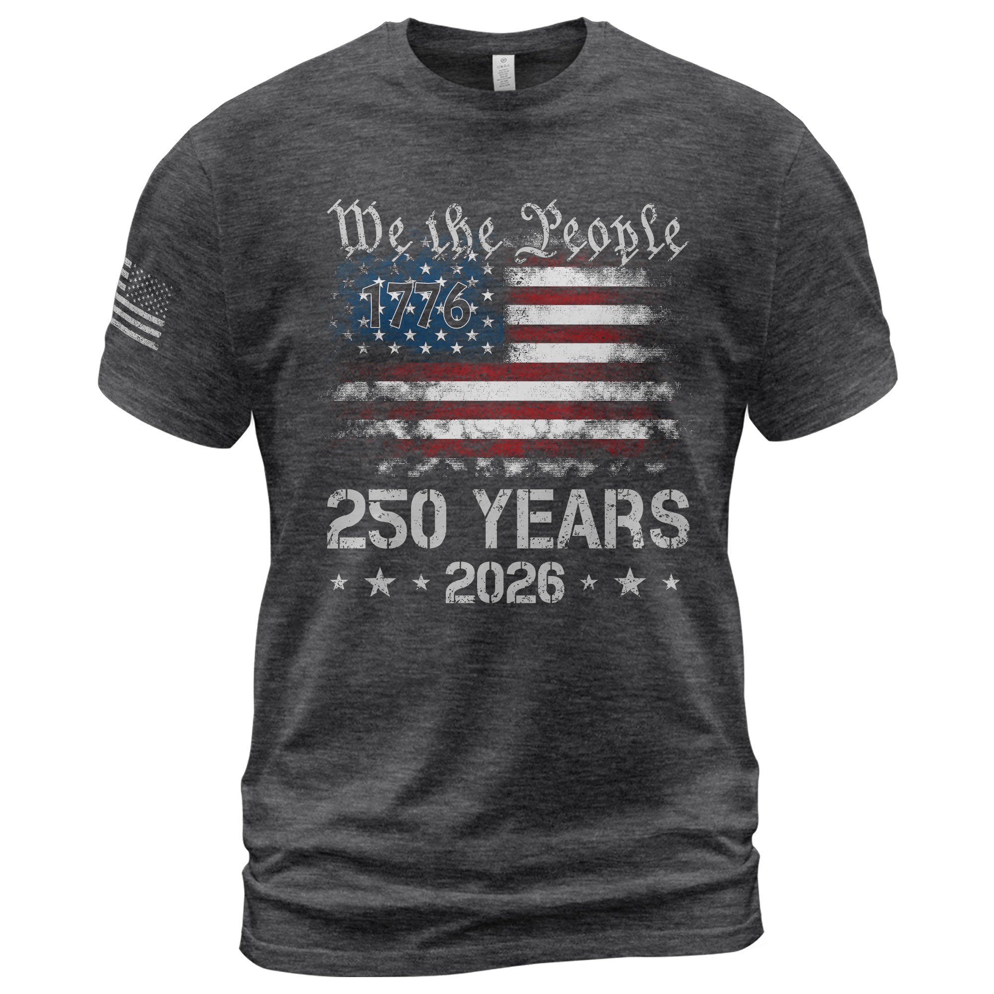 We The People 250 Years Shirt – USA Flag Independence 1776–2026 Tee