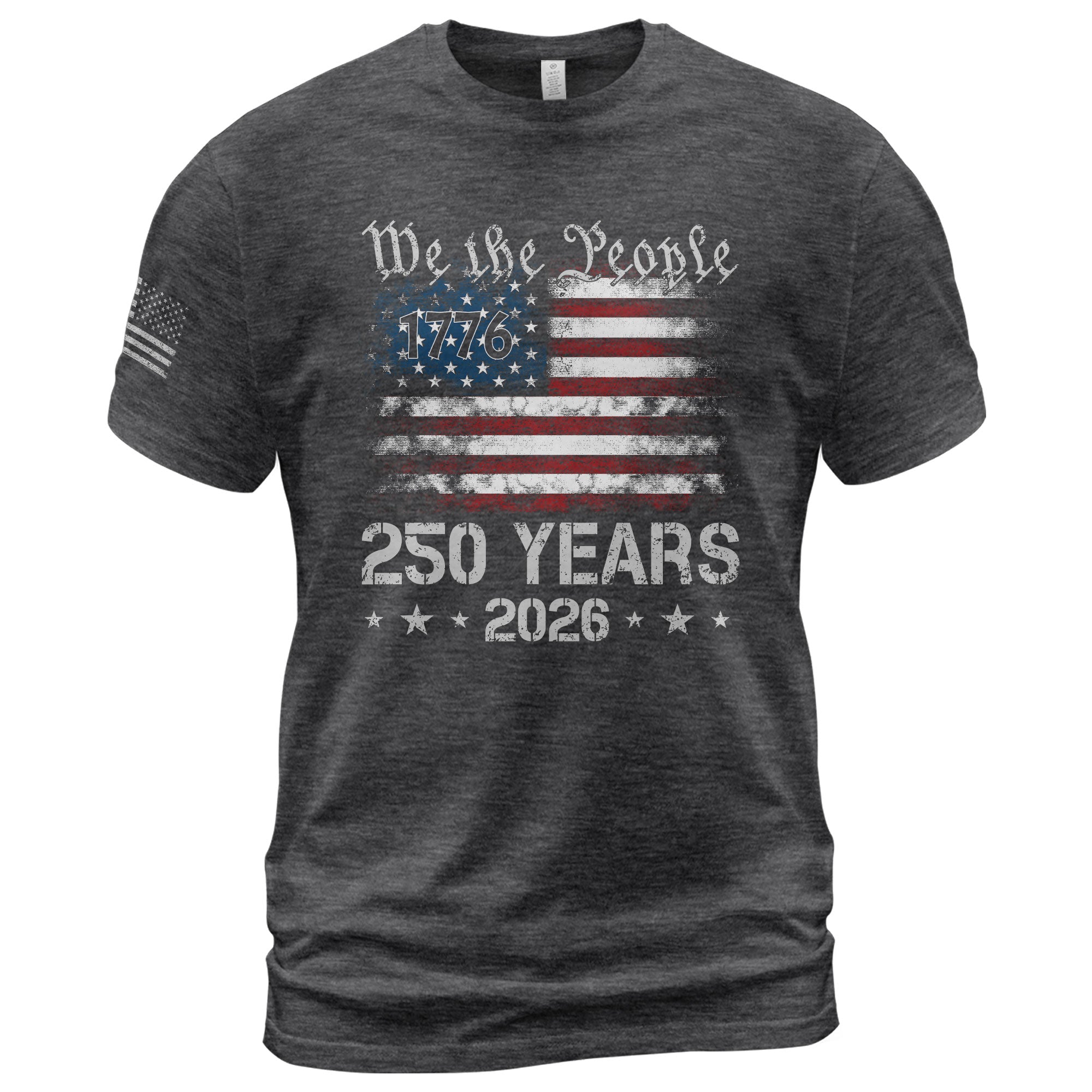 We The People 250 Years Shirt – USA Flag Independence 1776–2026 Tee