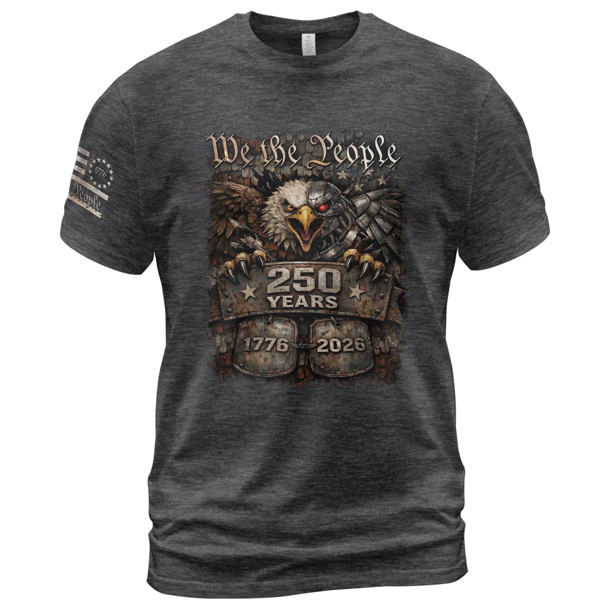 USA 250th Anniversary Semiquincentennial 250 Years Shirt 1776-2026 Eagle We The People Mental Toughness Patriotic Heritage