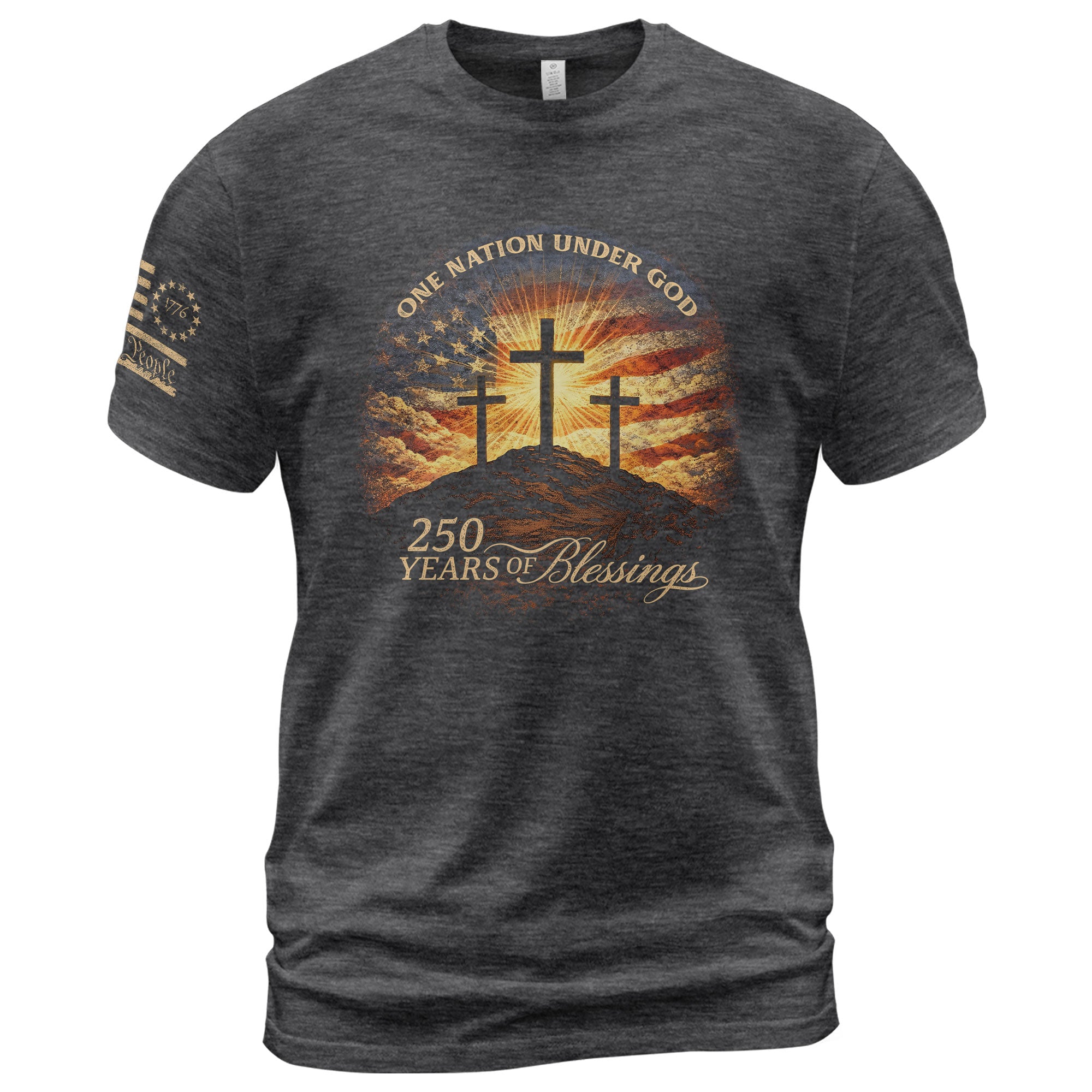 250 Years of Blessings One Nation Under God Shirt - 250th Anniversary Commemorative Crosses & Flag Tee