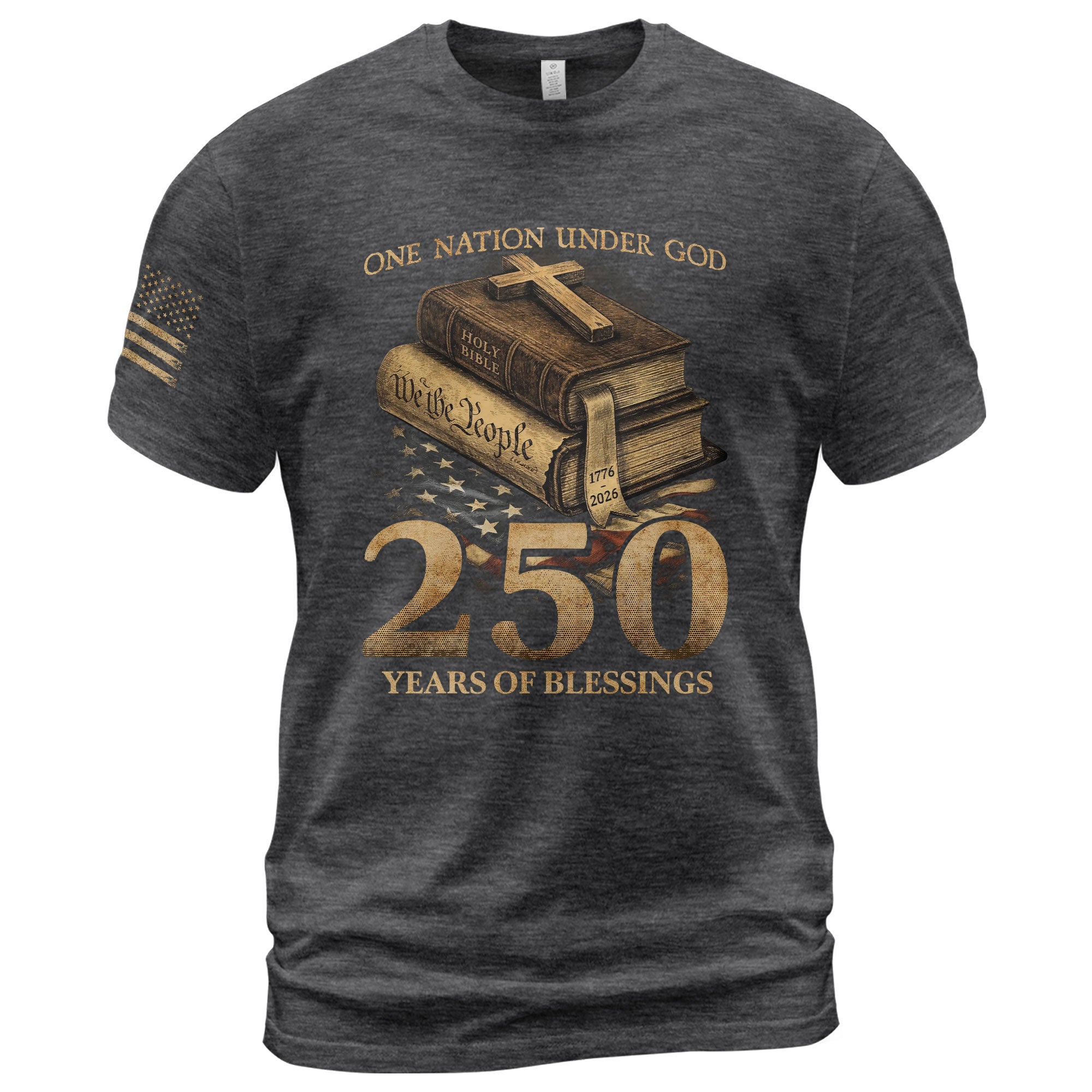 250 Years of Blessings T-Shirt - Religious Patriotic One Nation Under God Liberty Bell & US Flag Tee