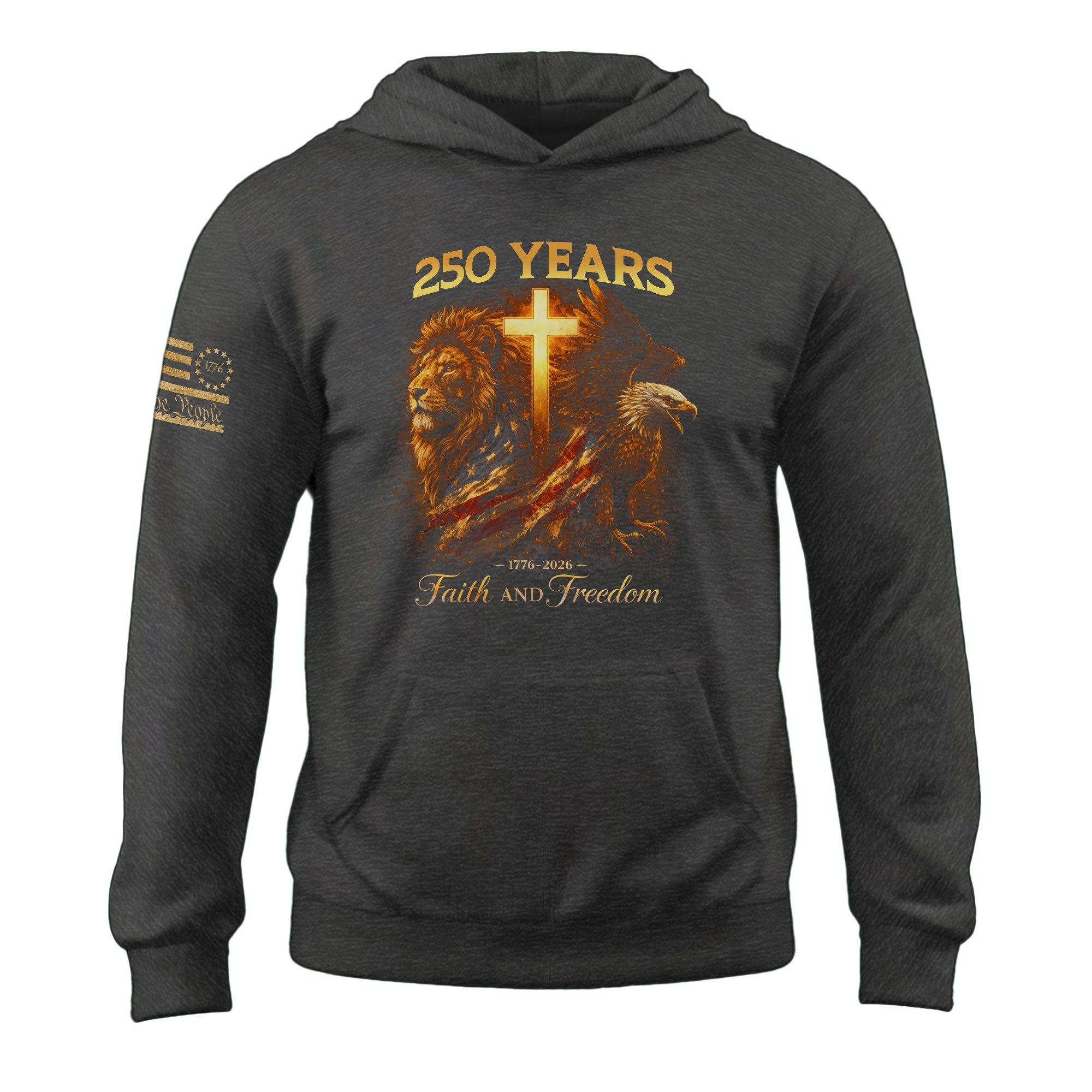 USA 250th Anniversary 1776-2026 Semiquincentennial Hoodie – Christian Lion & Eagle Faith and Freedom Cross Patriotic Hoodie