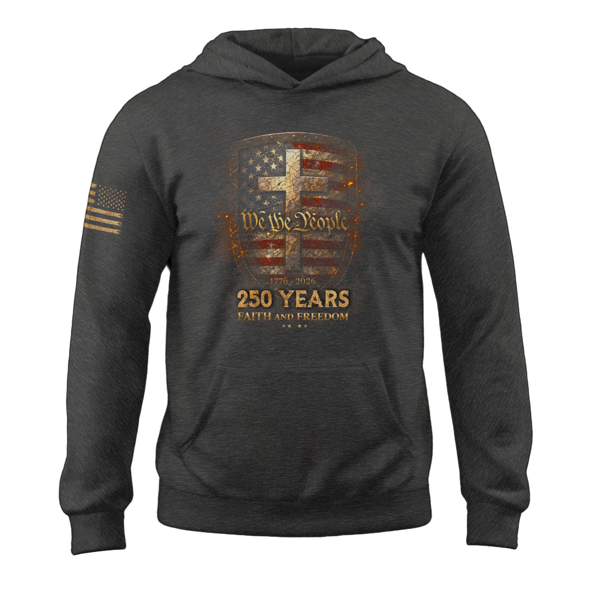 America 250th Anniversary 1776-2026 Semiquincentennial We The People Hoodie – Faith and Freedom Christian Cross Shield Patriotic Hoodie