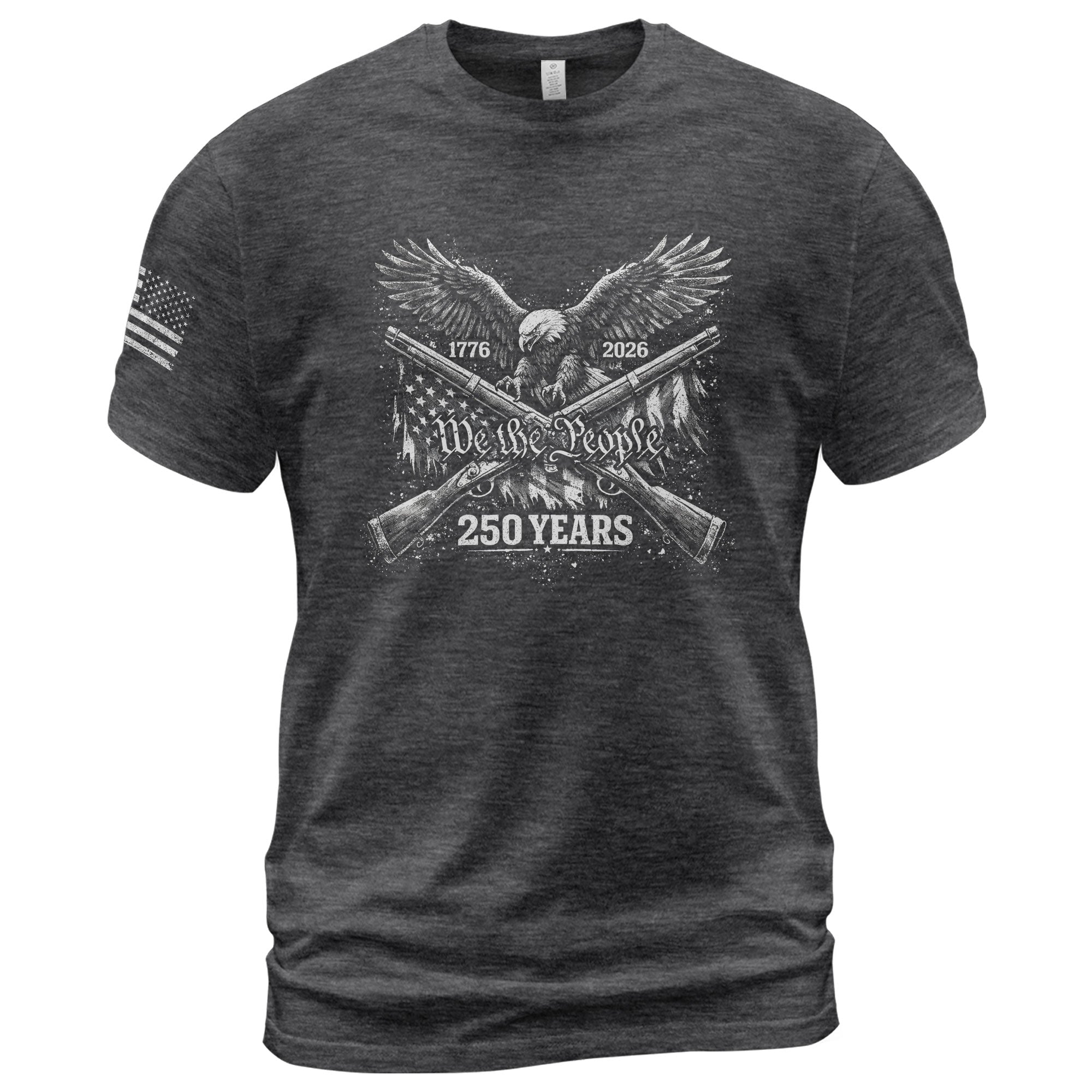Semiquincentennial We The People 250 Years Eagle & Crossed Rifles Tribute Shirt